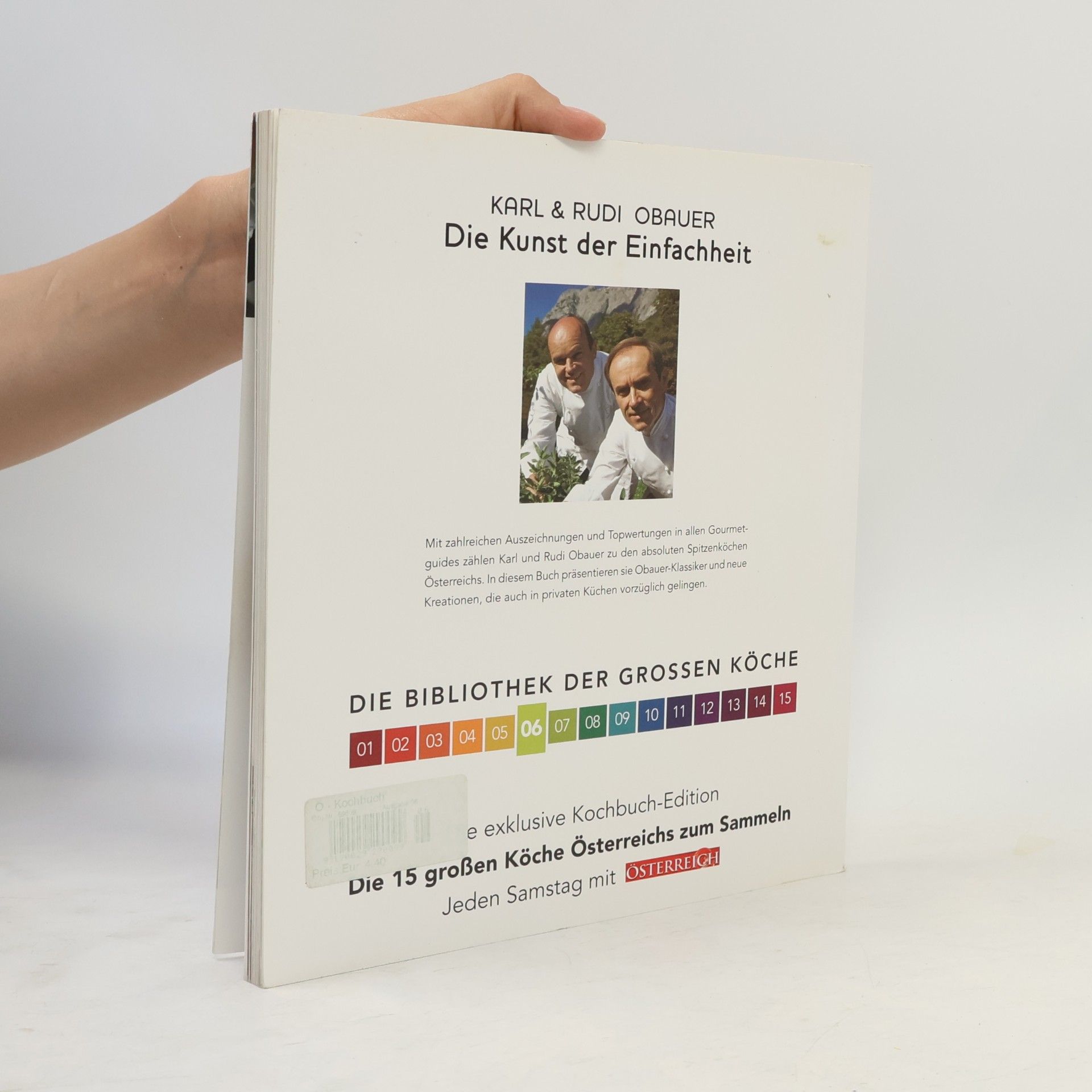 Rudi Obauer Die Kunst der Einfachheit. Feinschmeckerküche für zu Hause