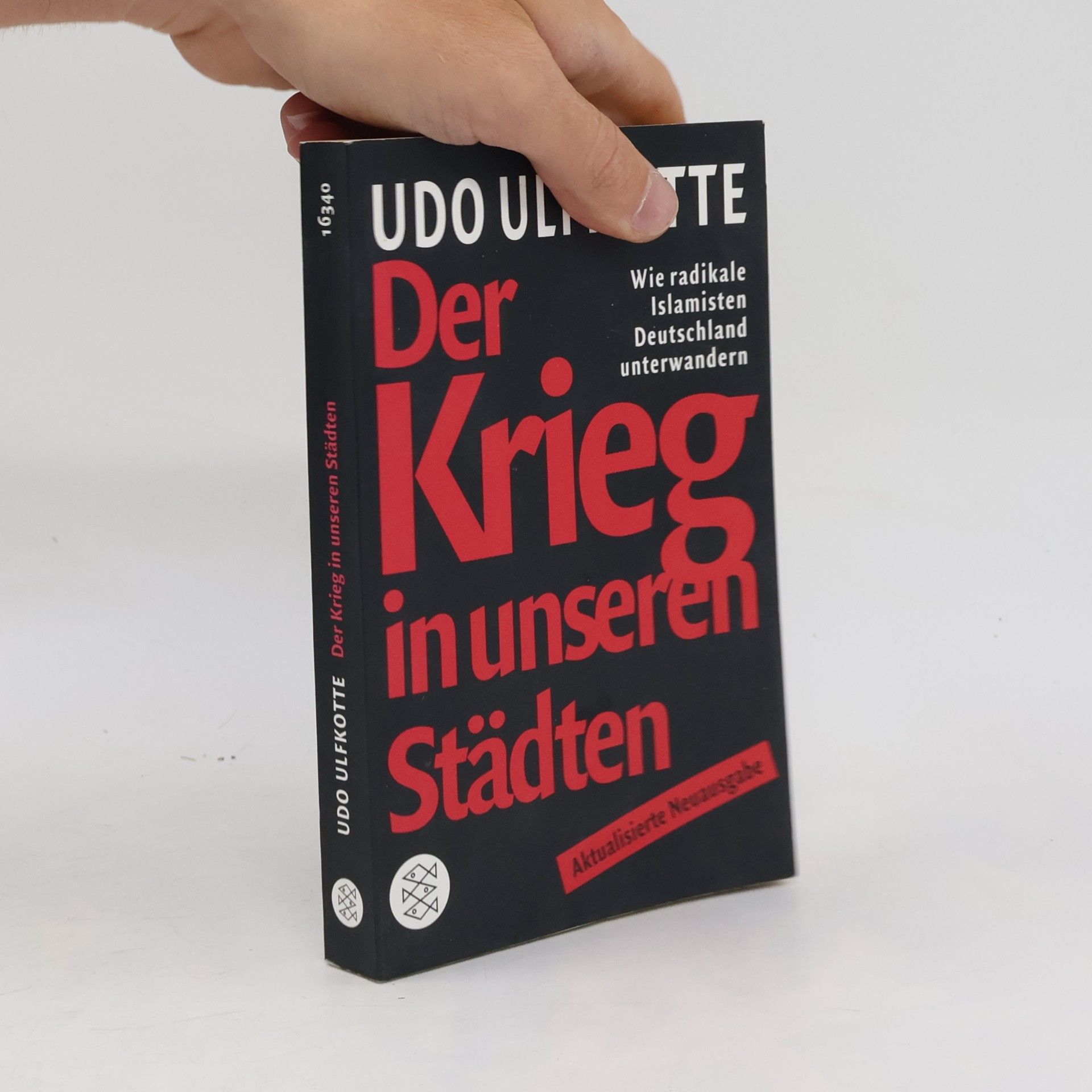 Udo Ulfkotte Der Krieg in unseren Städten