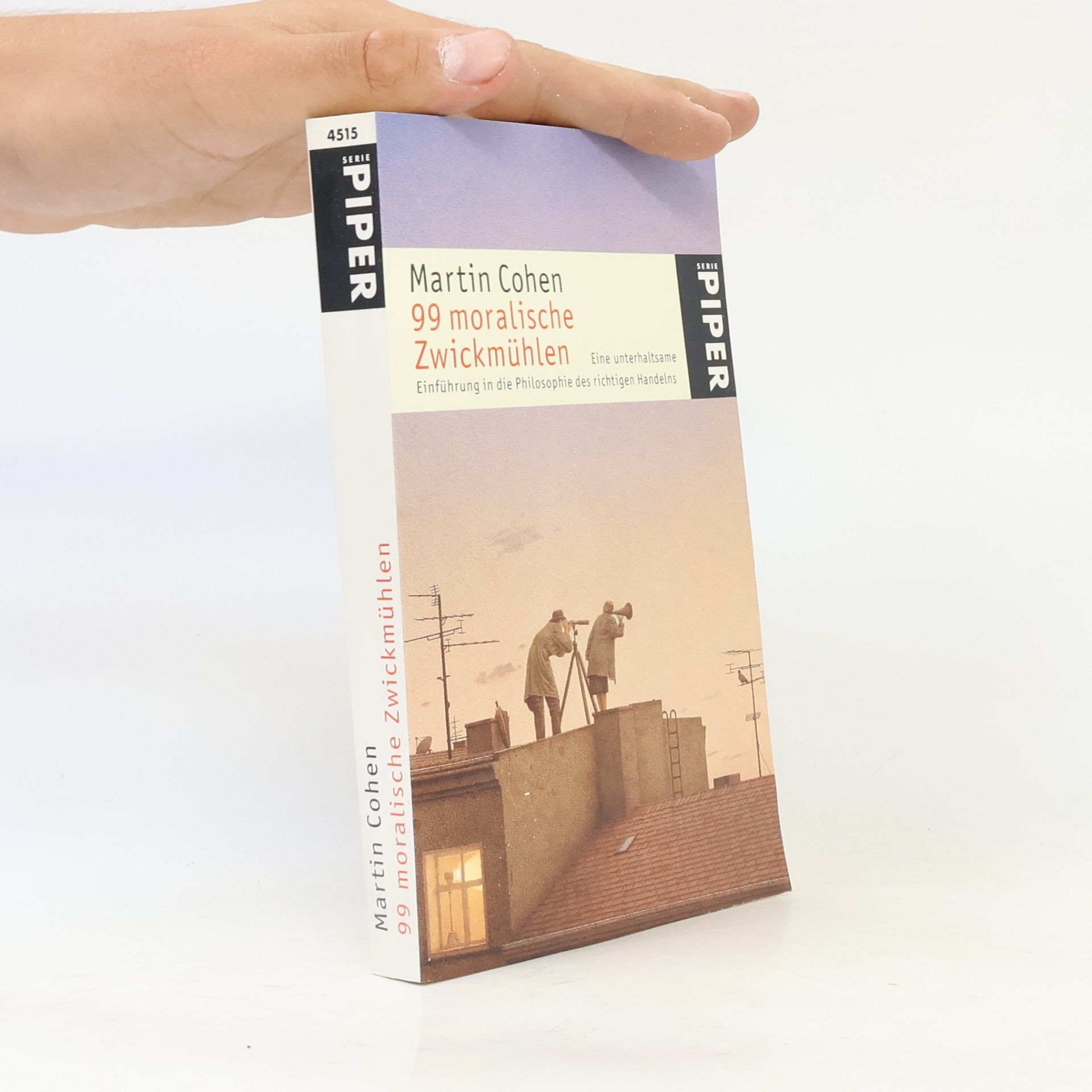 Martin Cohen 99 moralische Zwickmühlen