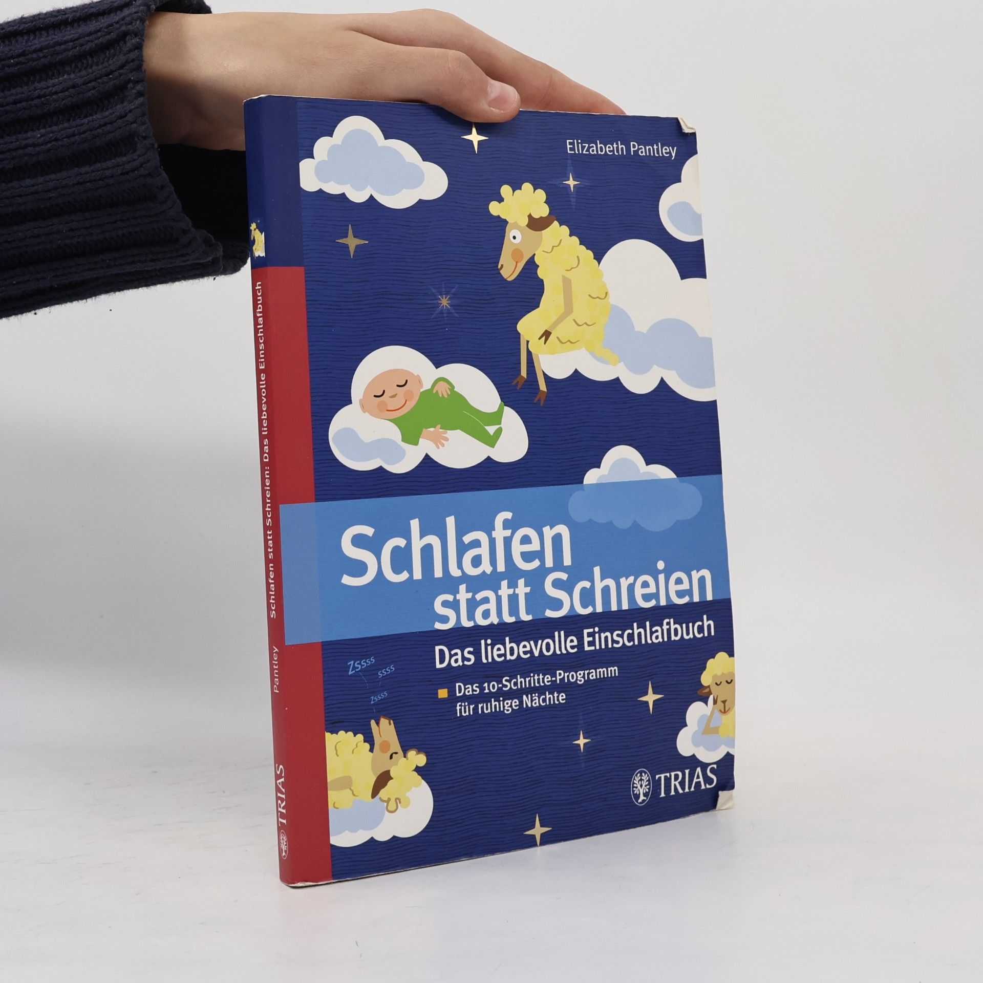 Elizabeth Pantley Schlafen statt Schreien