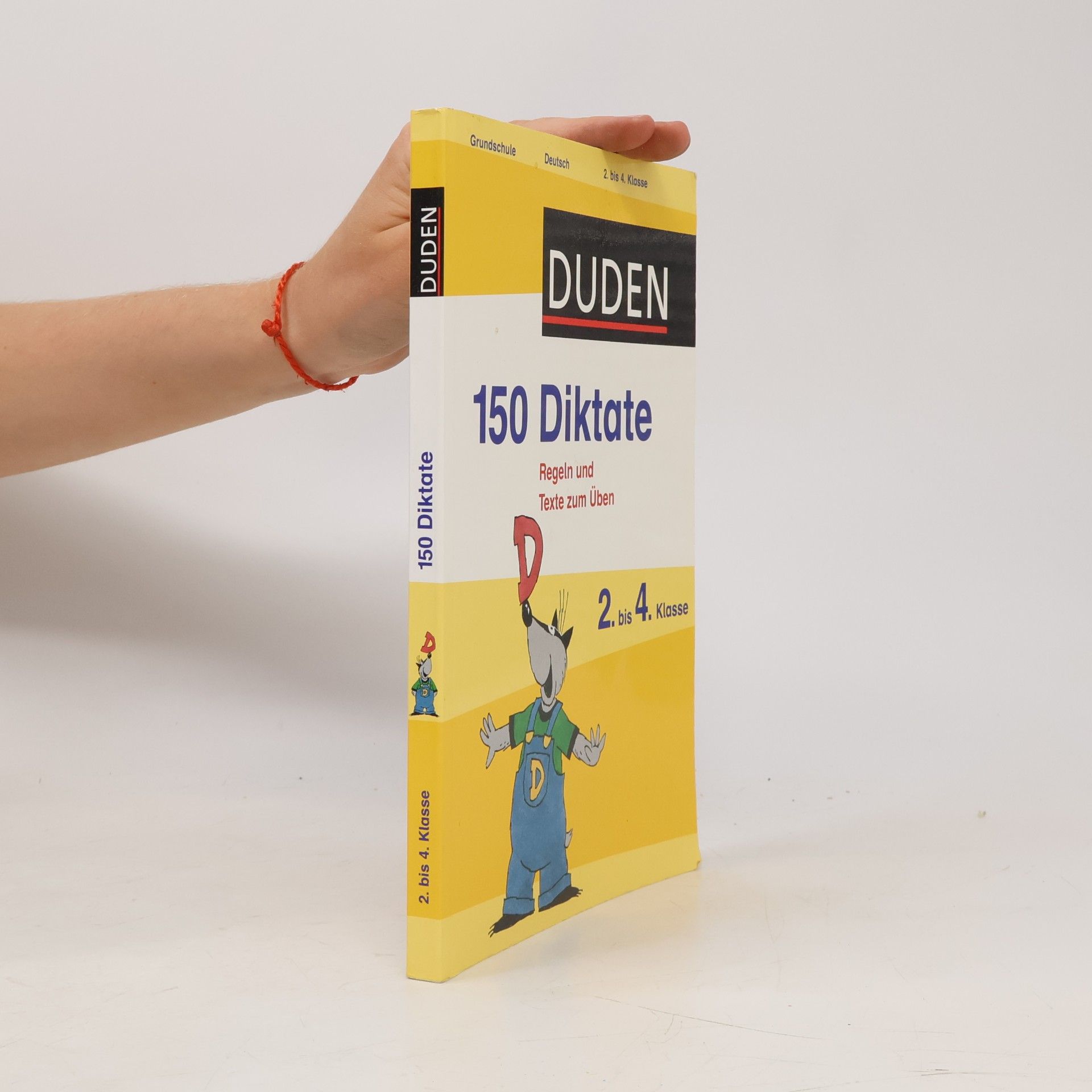 Alexandra Thiel-Schneider Duden 150 Diktate 2. bis 4. Klasse