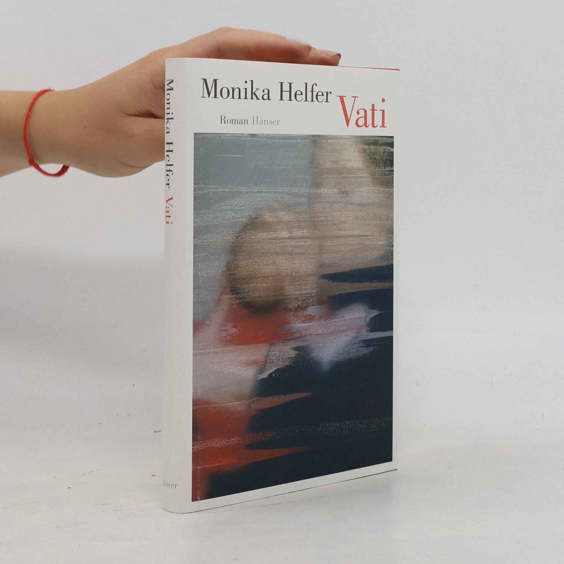 Monika Helfer Vati