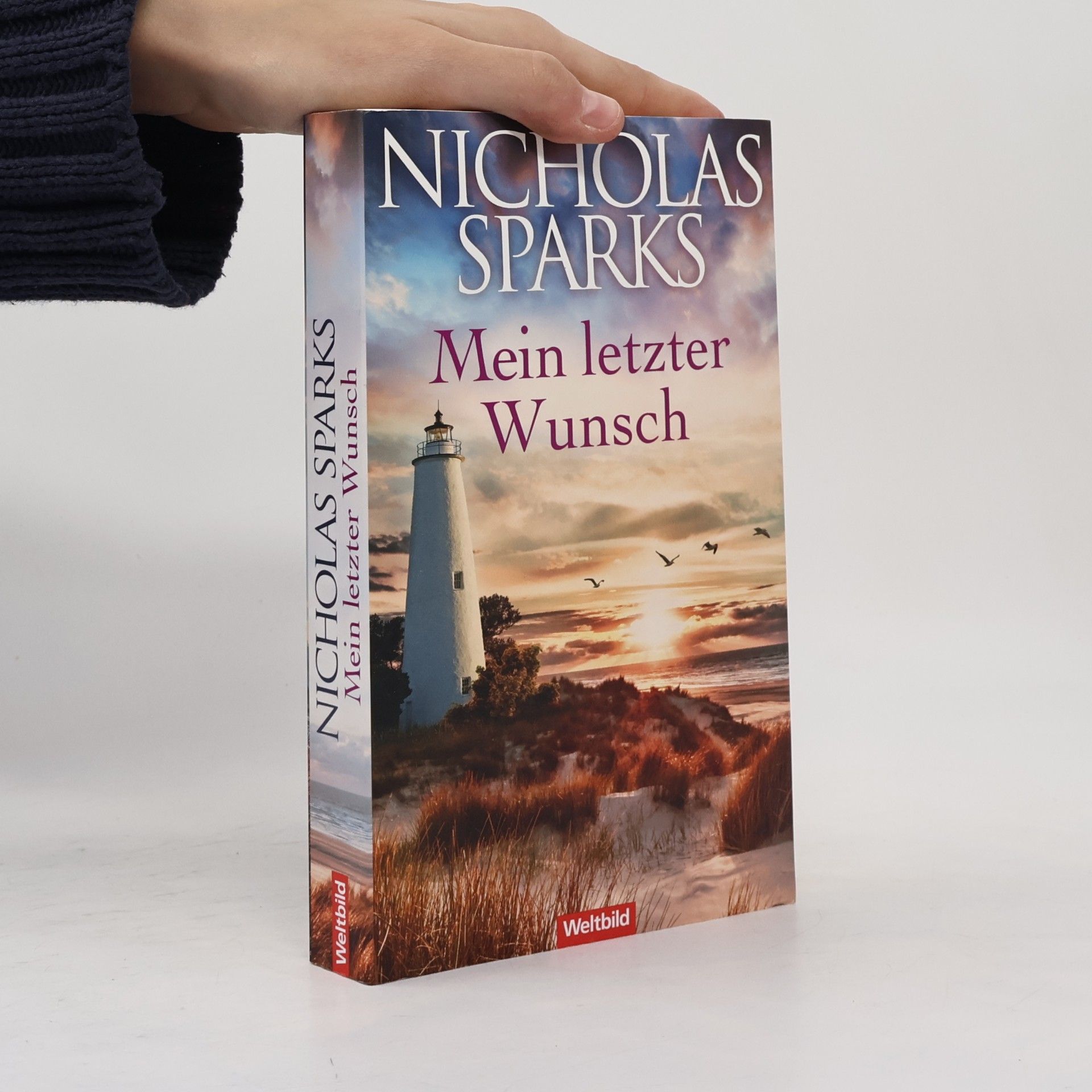 Nicholas Sparks Mein letzter Wunsch