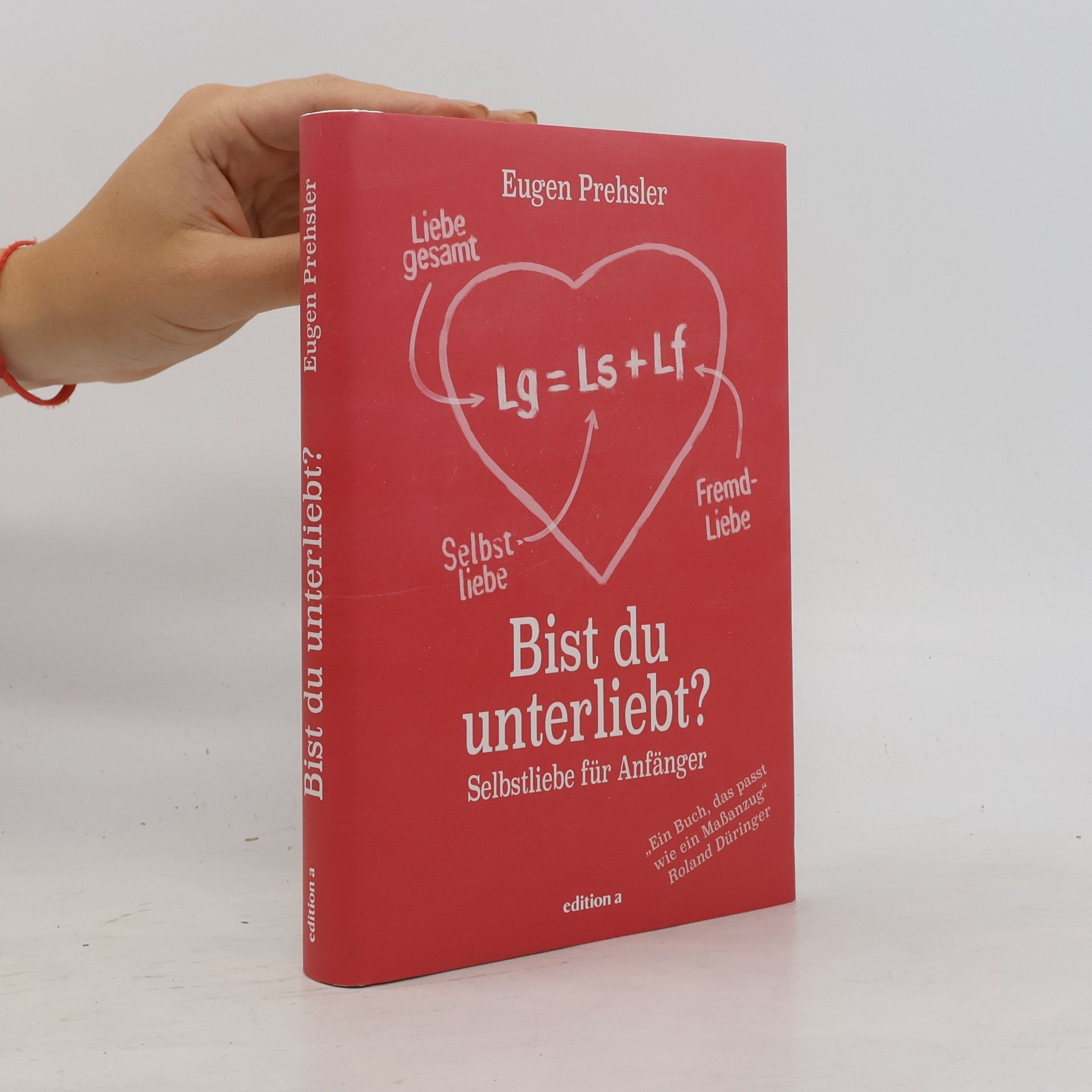 Eugen Prehsler Bist du unterliebt?