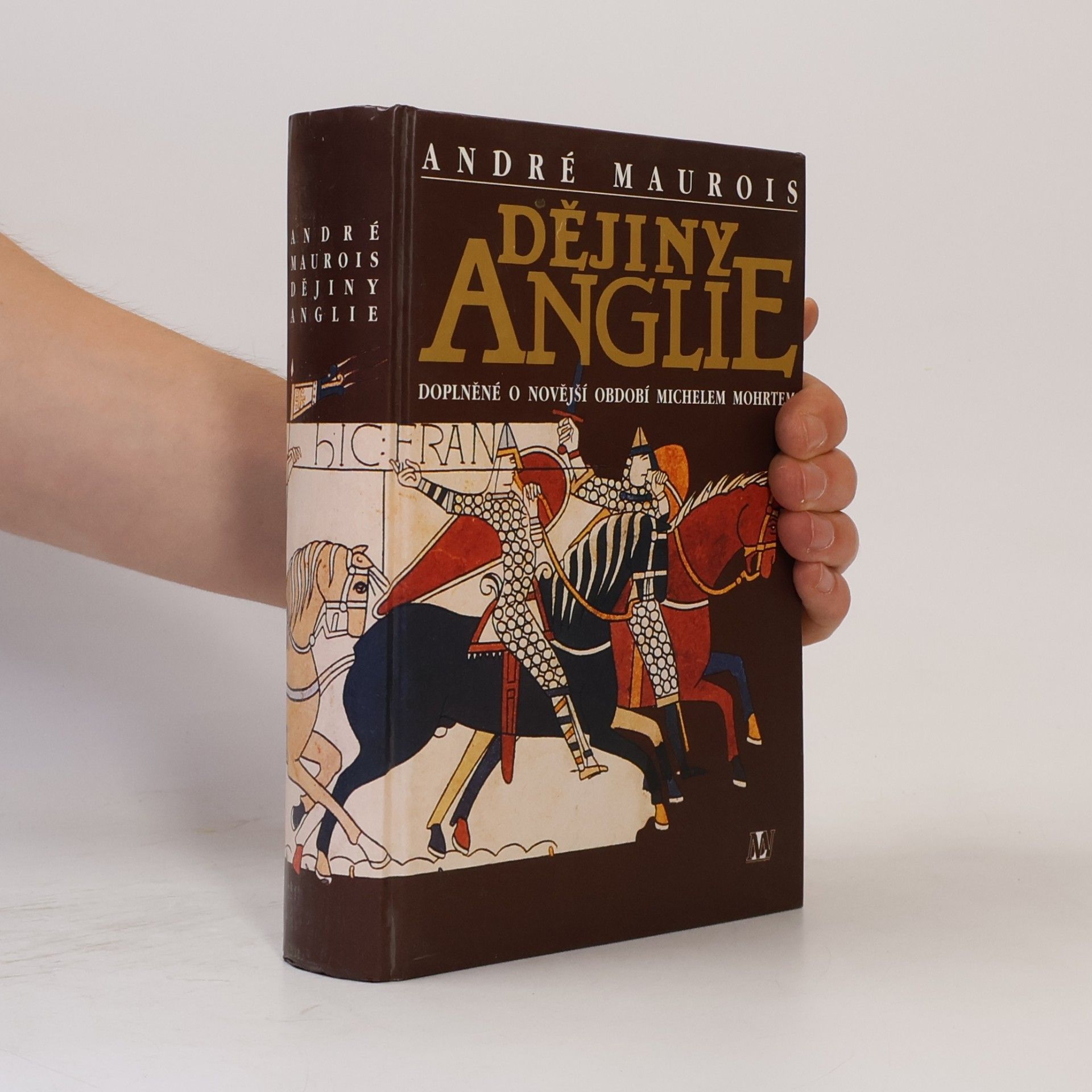Dějiny Anglie : doplněné o novější období Michelem Mohrtem
