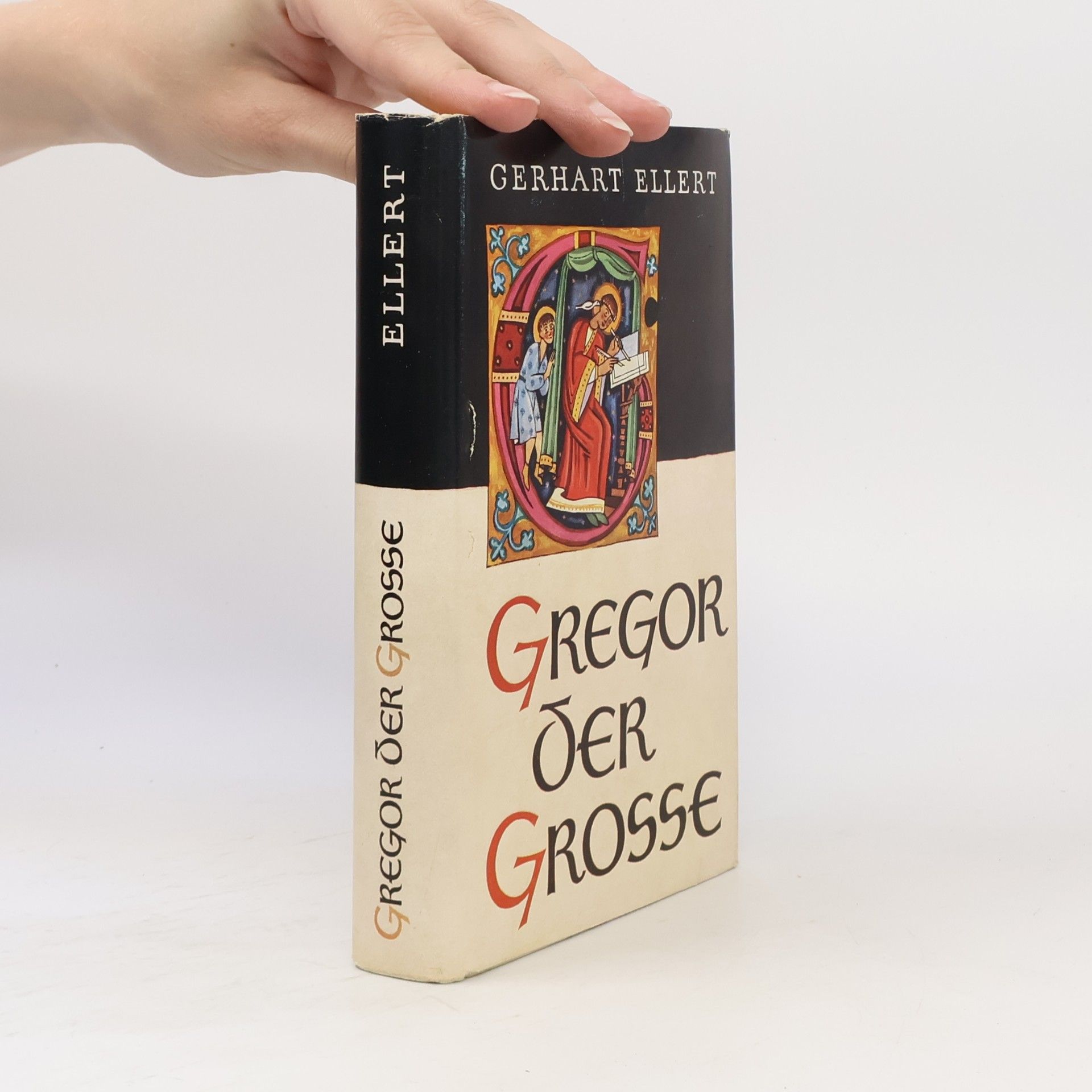 Gerhart Ellert Gregor der Grosse