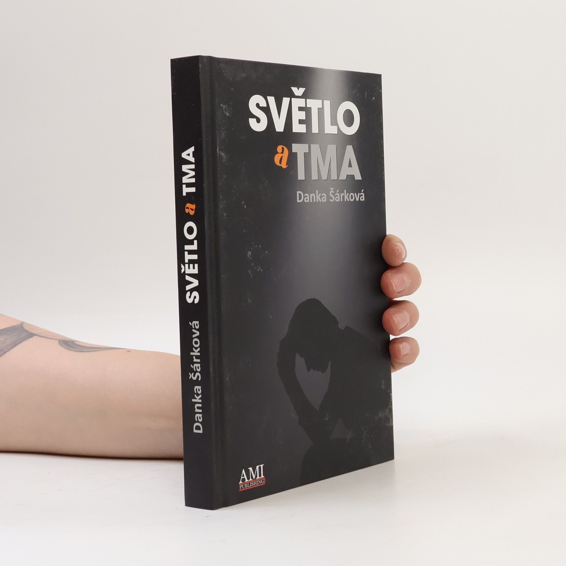 Danka Šárková Světlo a tma