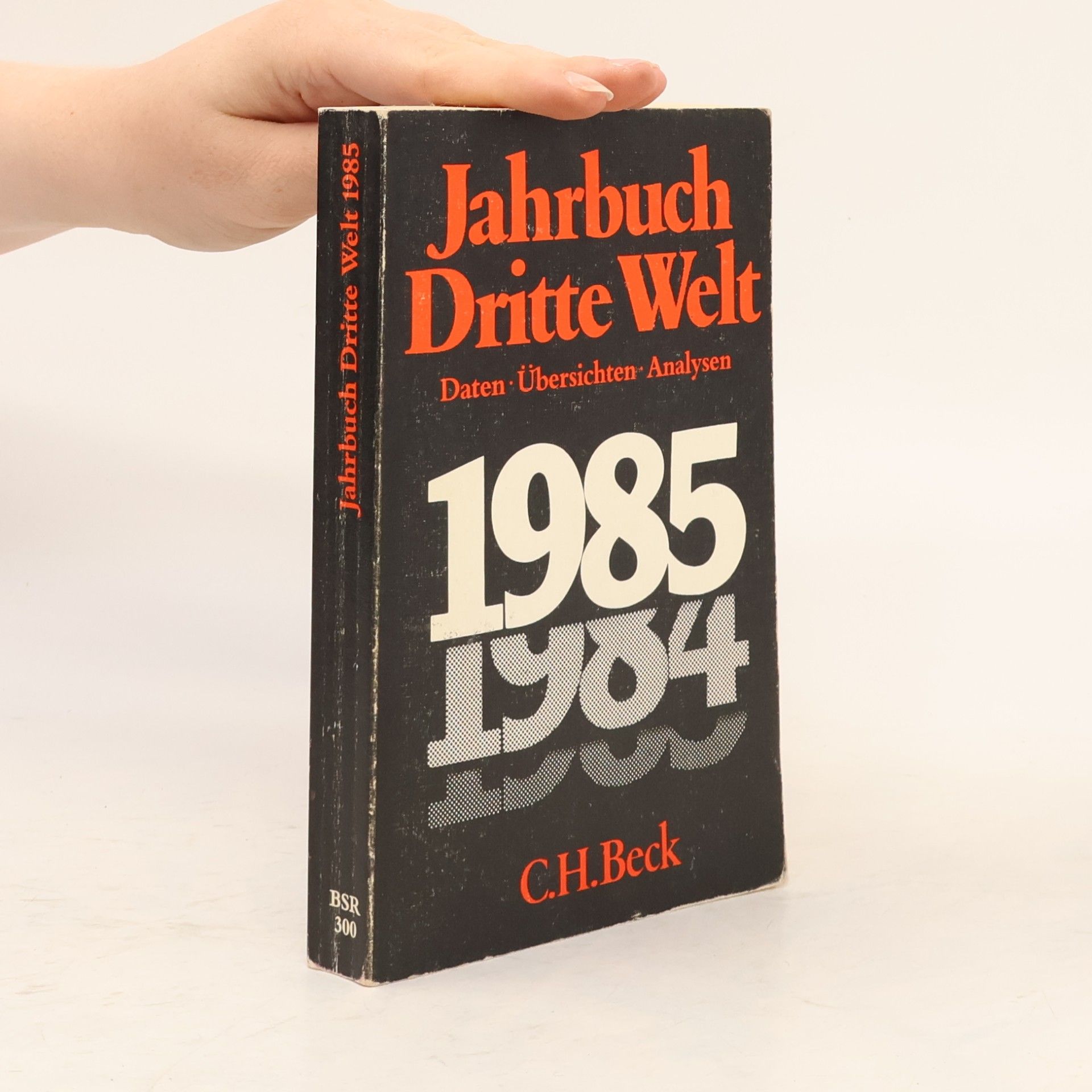 Kolektív autorov Beck'sche Reihe - 1985: Jahrbuch Dritte Welt