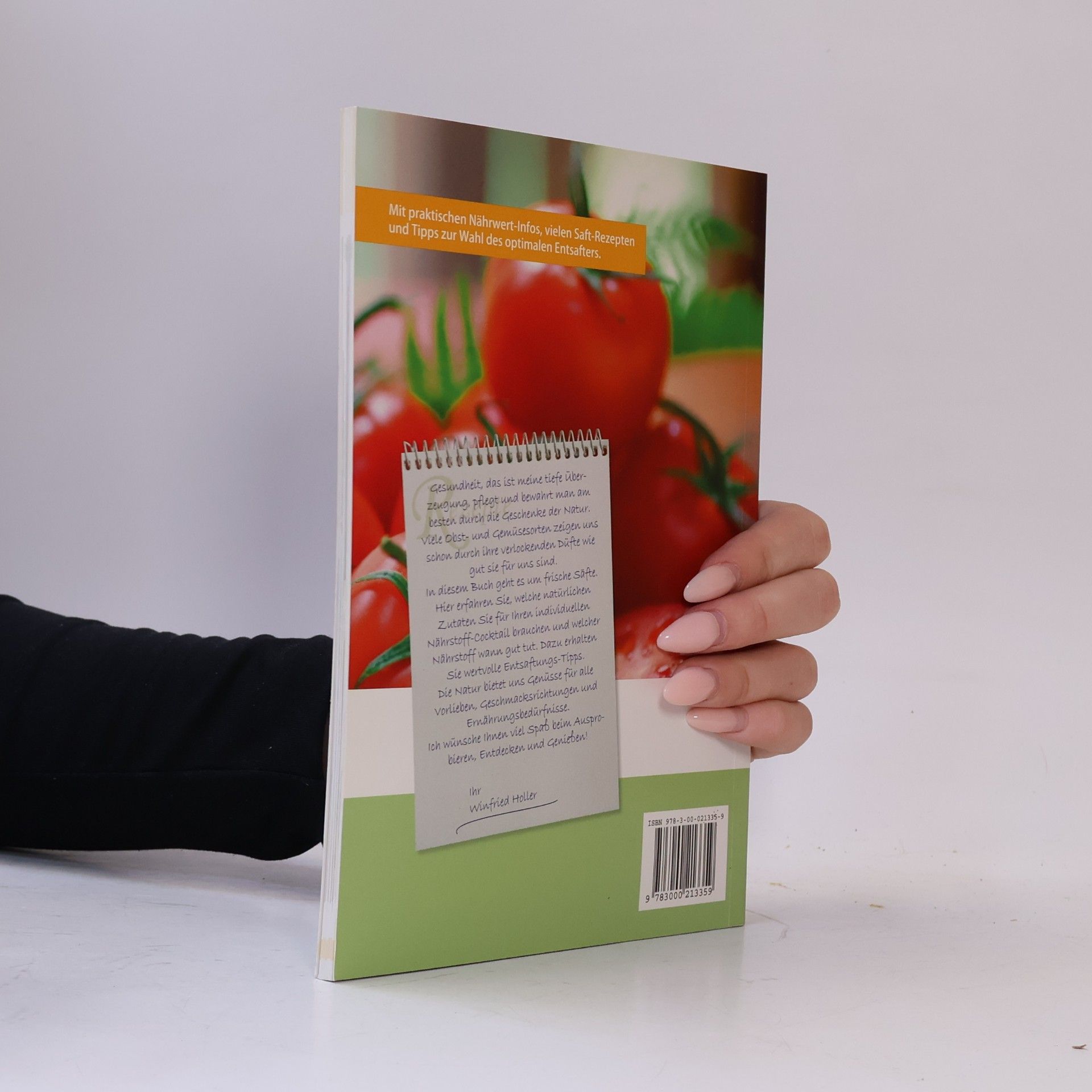 Winfried Holler Ich bin gesund mit frischen Säften