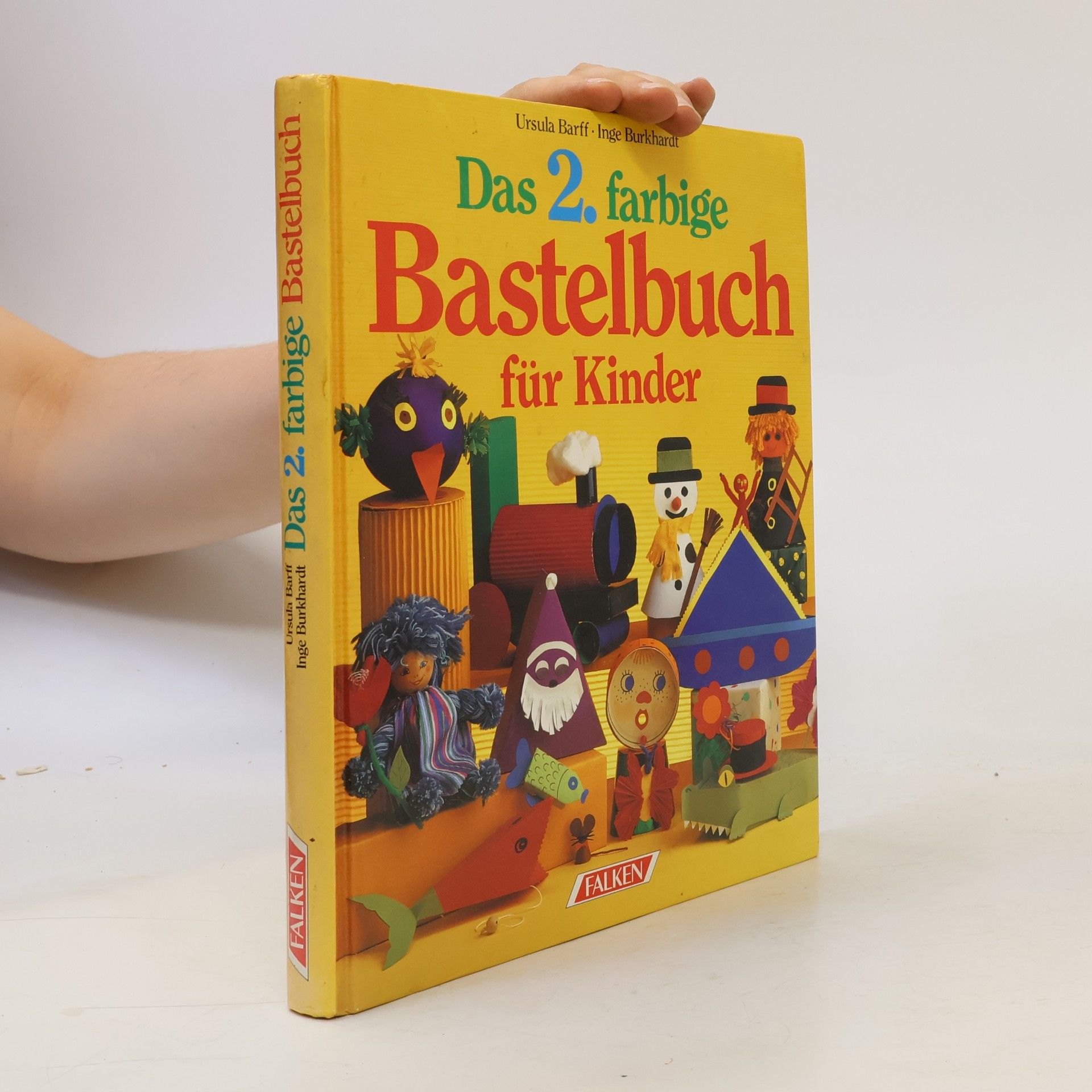 Inge Burkhardt Das 2. farbige Bastelbuch für Kinder