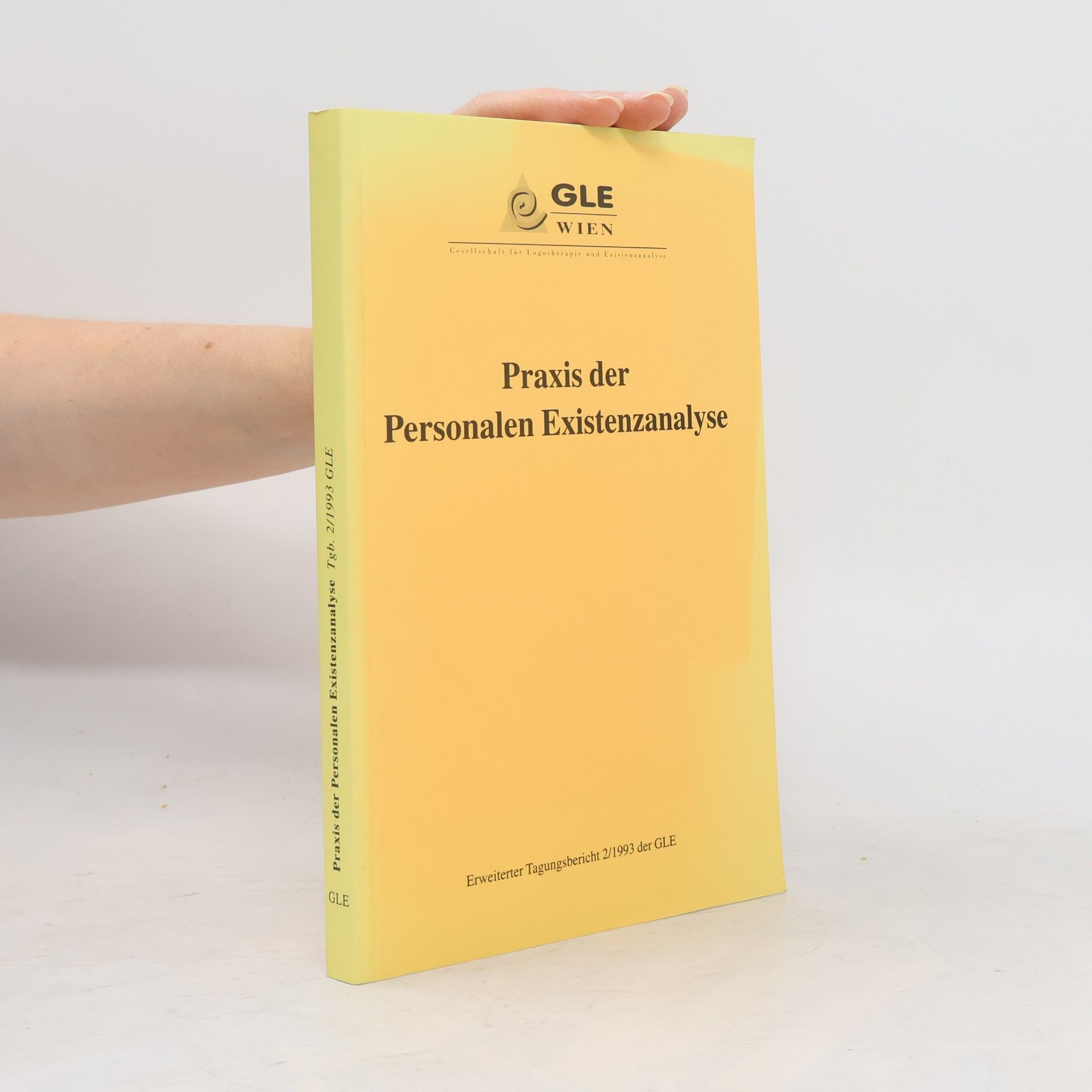 Autorenkollektiv Praxis der Personalen Existenzanalyse Tbg. 2/1993