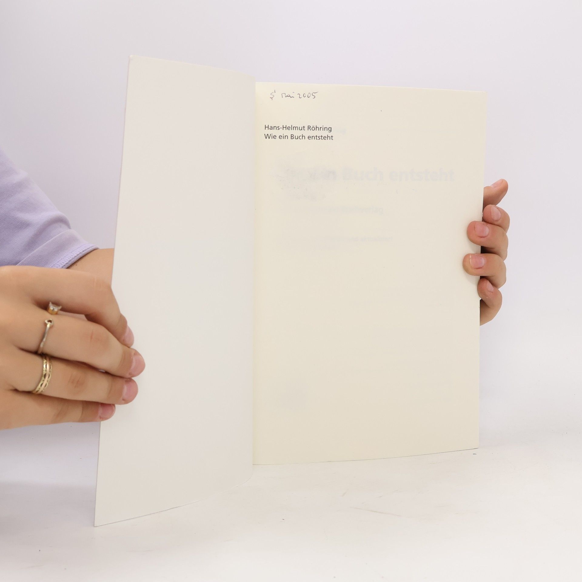 Hans-Helmut Röhring Wie ein Buch entsteht