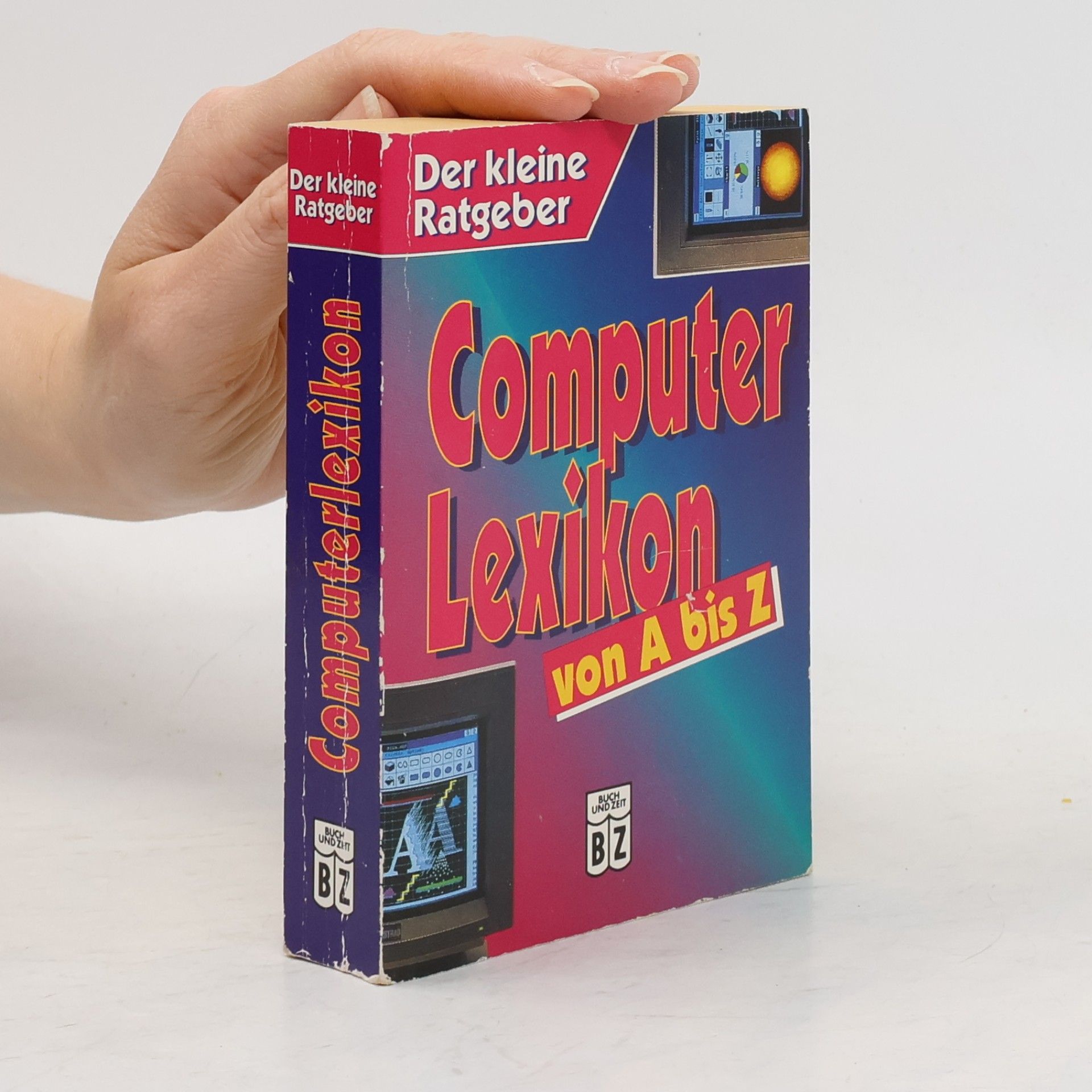 Kristian S. Weidenfeld Computerlexikon von A bis Z