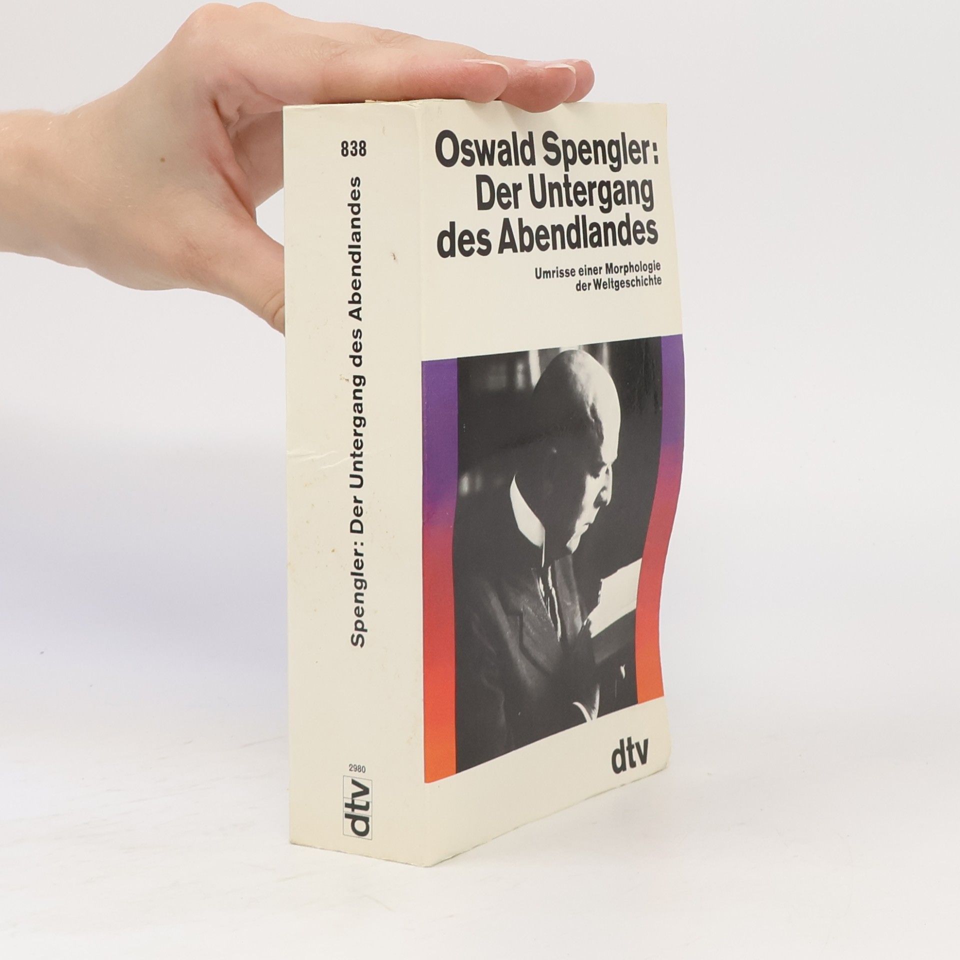 Oswald Spengler Der Untergang des Abendlandes