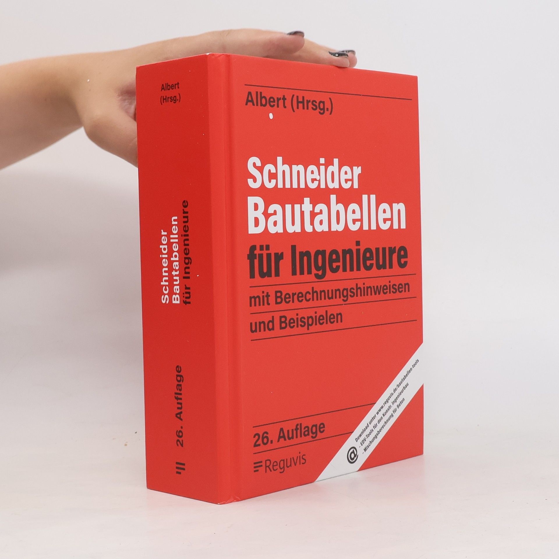 Autorenkollektiv Schneider - Bautabellen für Ingenieure