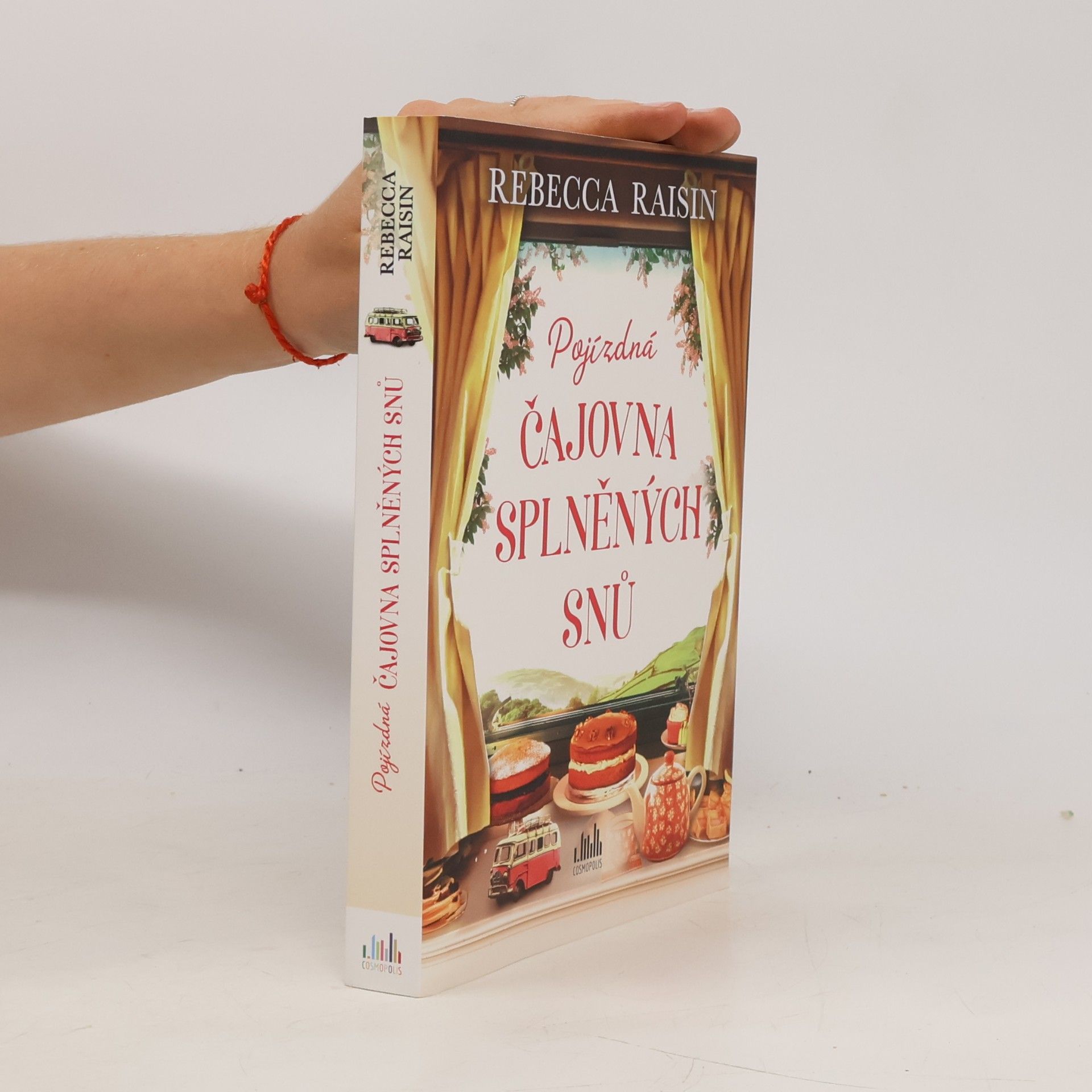 Rebecca Raisin Pojízdná čajovna splněných snů