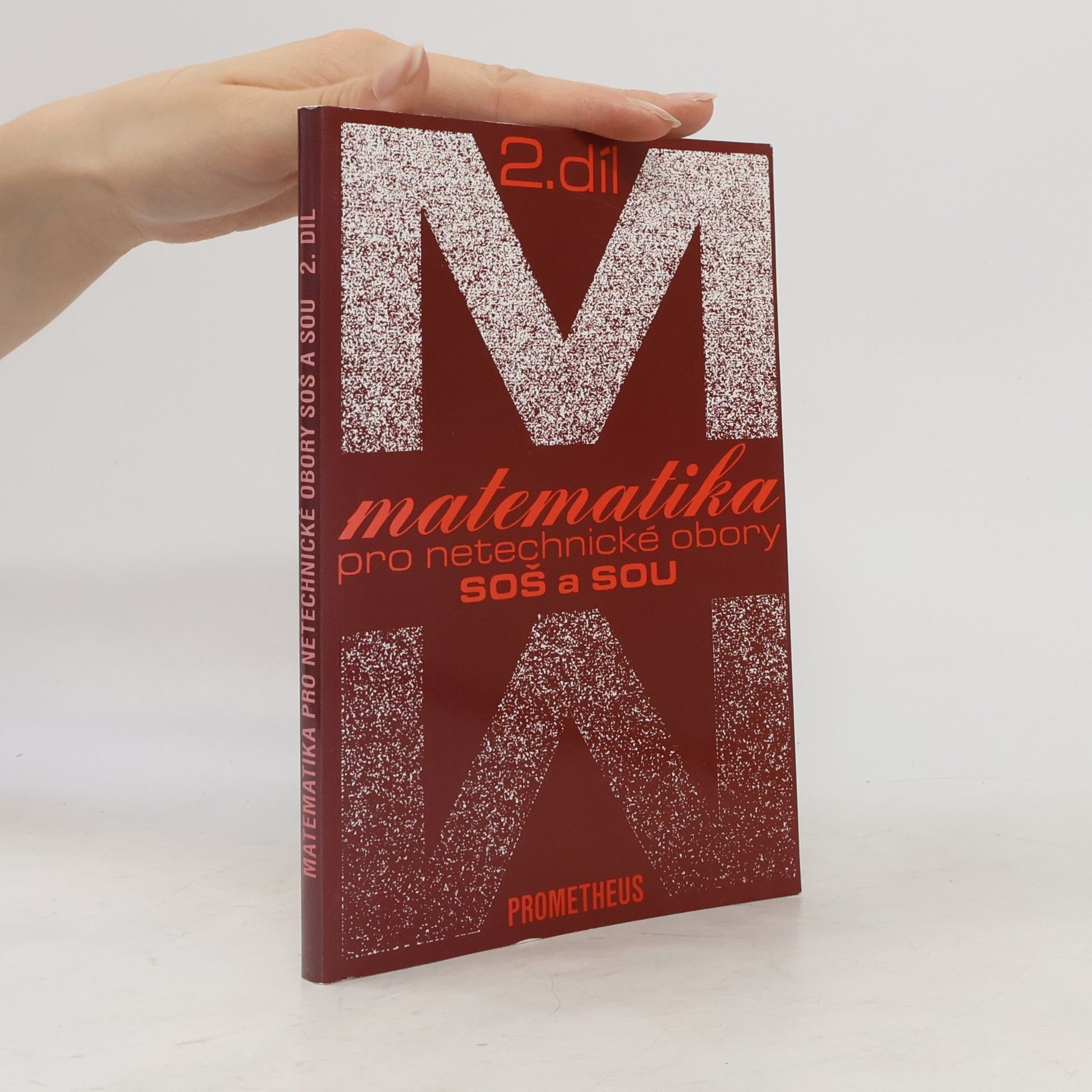 Emil Calda Matematika pro netechnické obory SOŠ a SOU. 2. díl