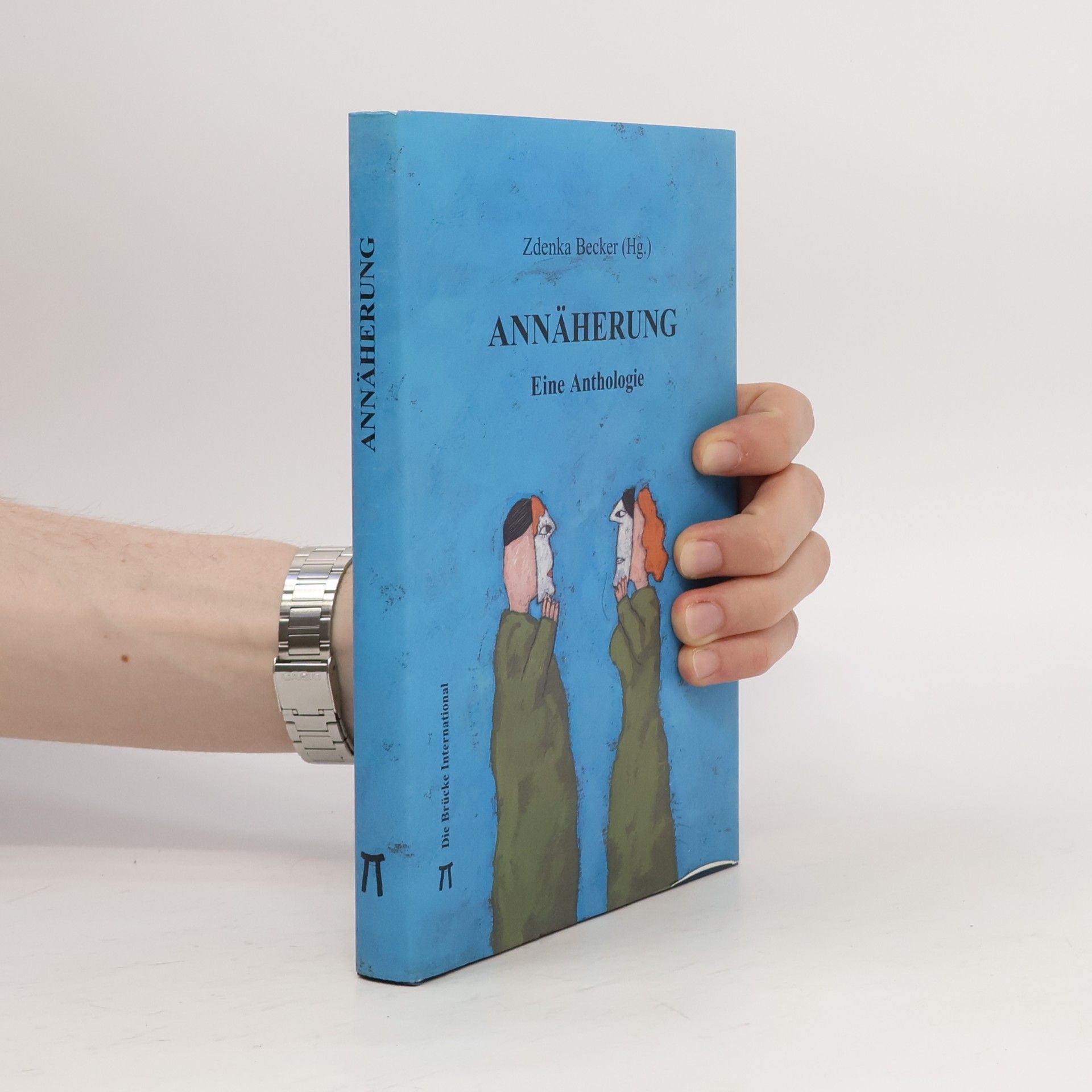 Zdenka Becker Annäherung. Eine Anthologie