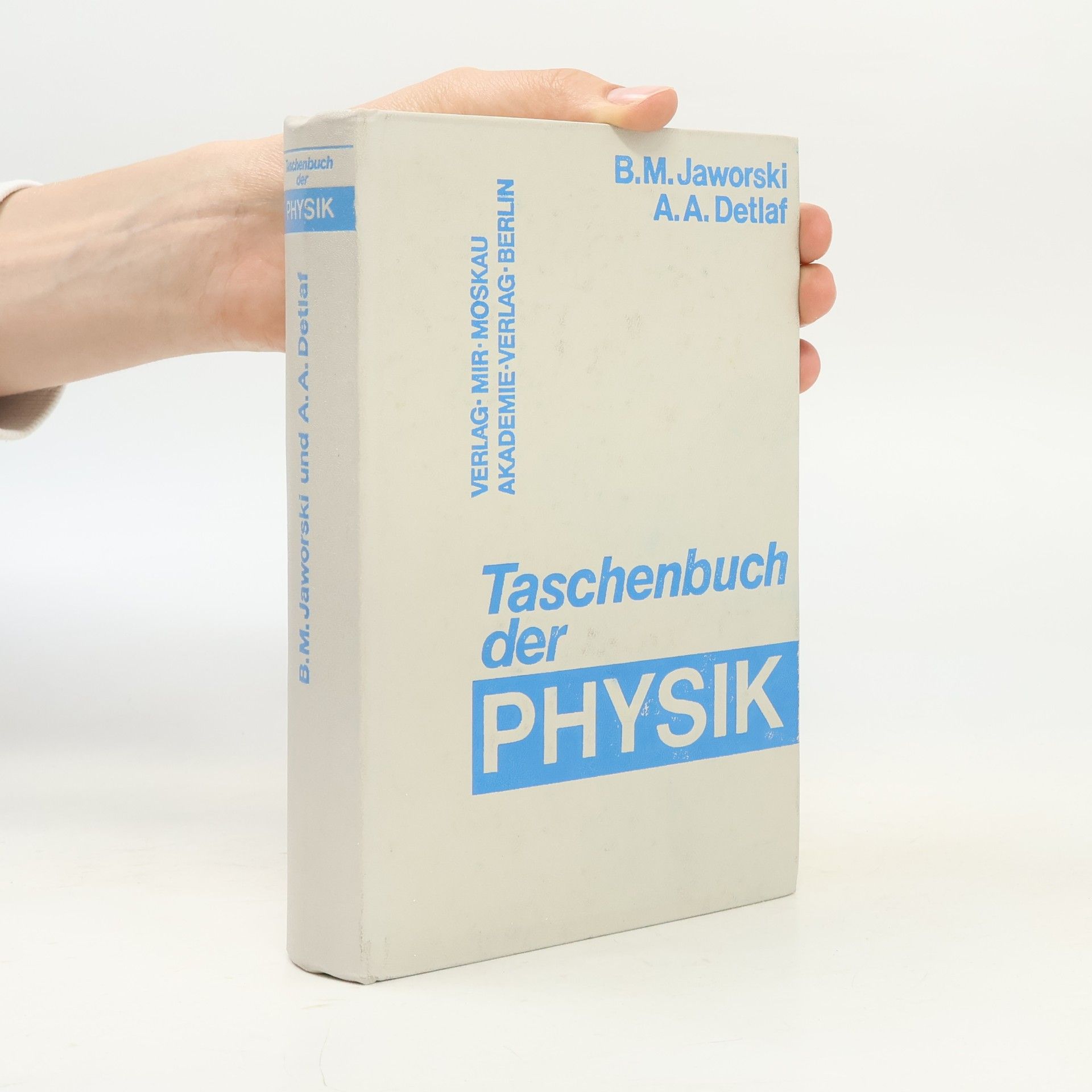 B.M. Jaworski Taschenbuch der Physik