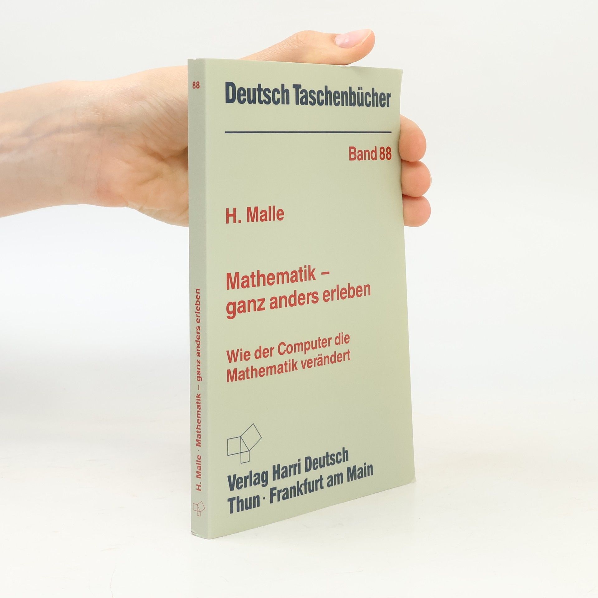 Horst Malle Deutsch Taschenbücher - 88: Mathematik ganz anders erleben