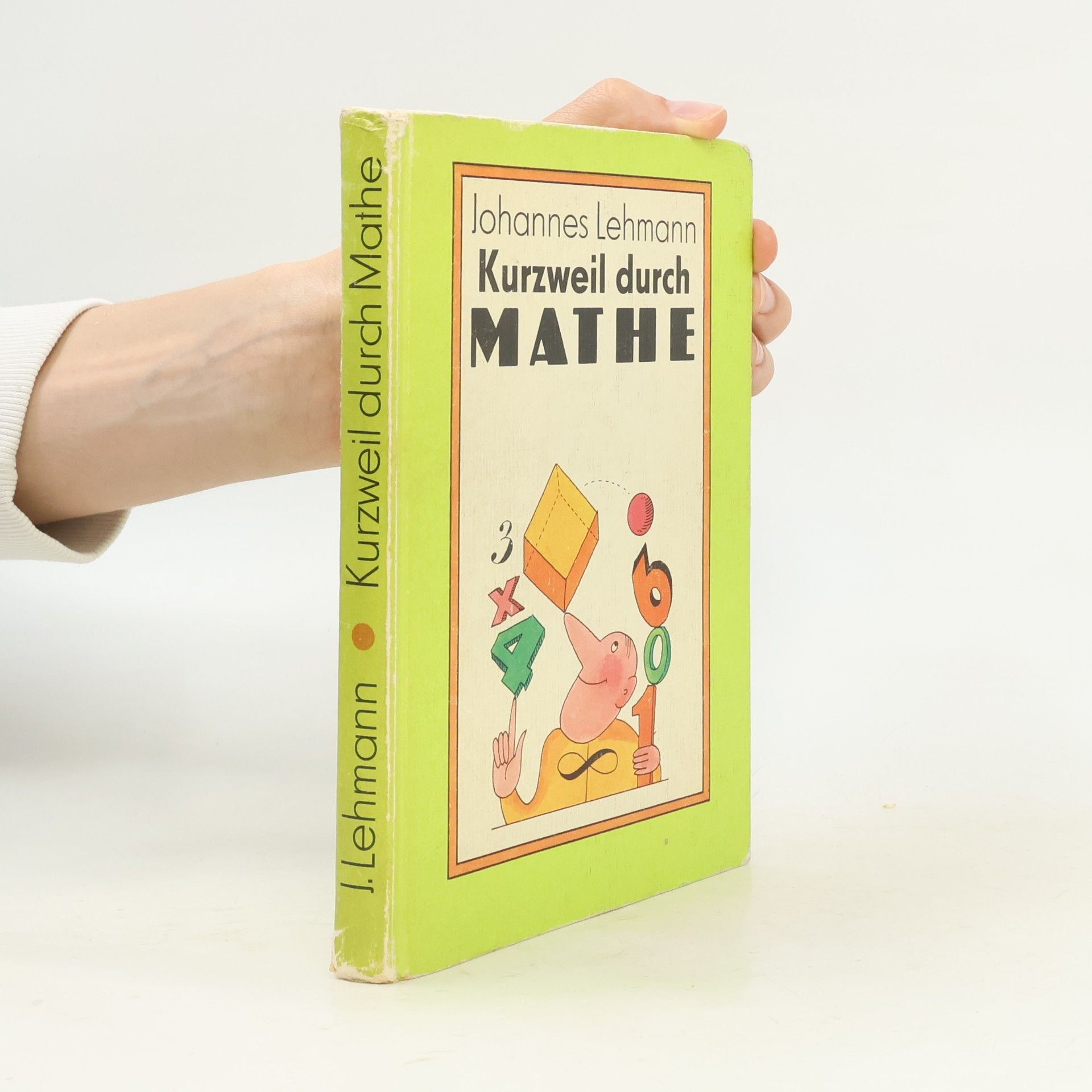 Johannes Lehmann Kurzweil durch Mathe