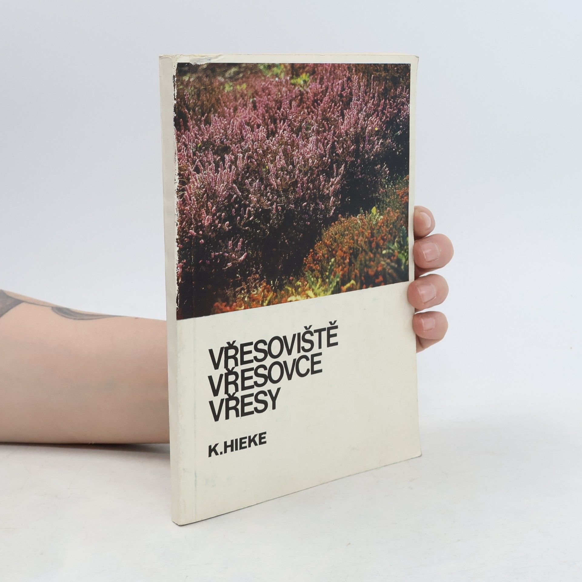 Karel Hieke Vřesoviště, vřesovce a vřesy