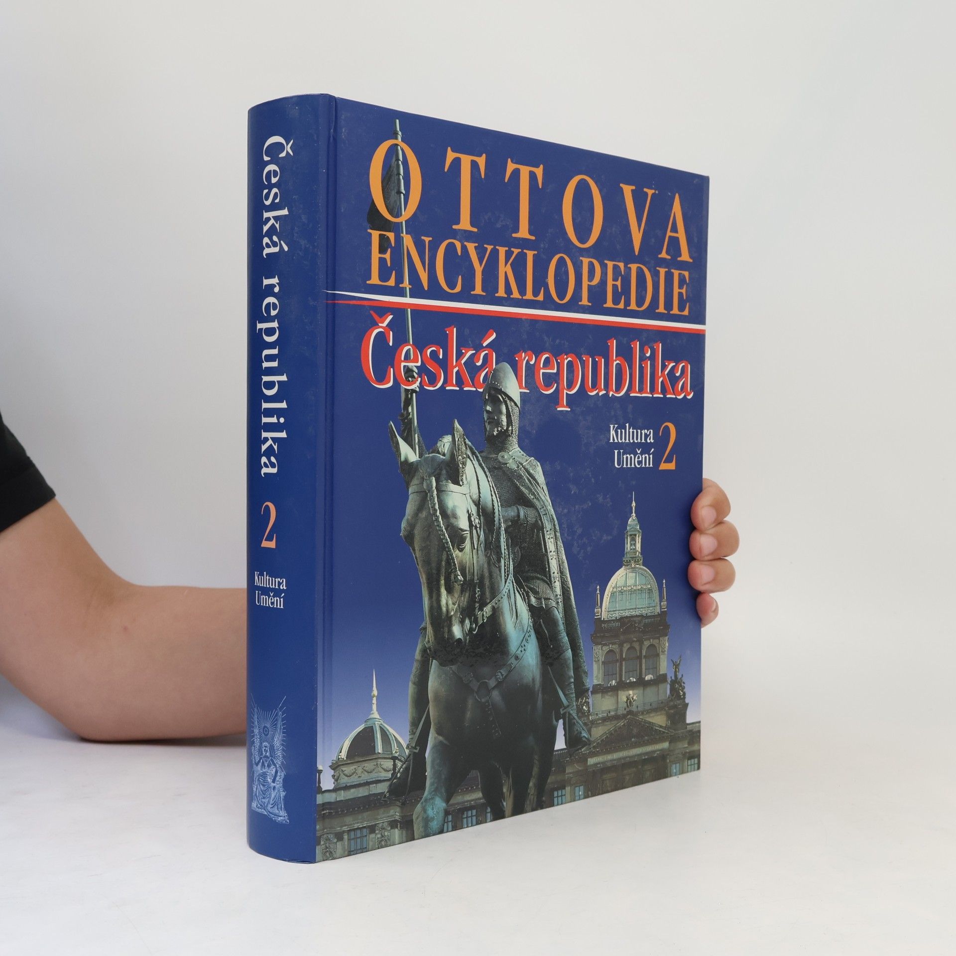 Autorenkollektiv Ottova encyklopedie: Česká republika 2. Kultura a umění
