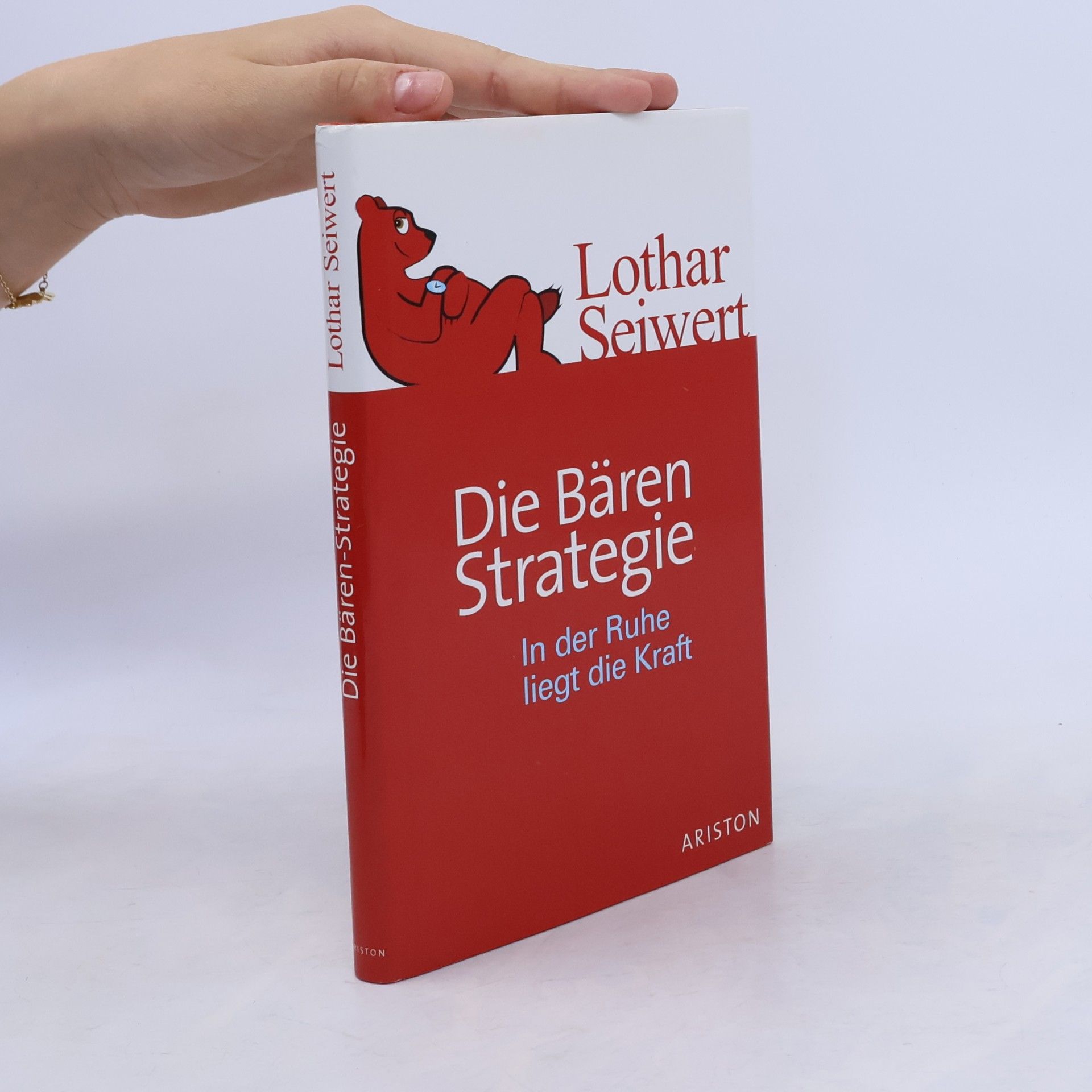 Lothar Seiwert Die Bären-Strategie