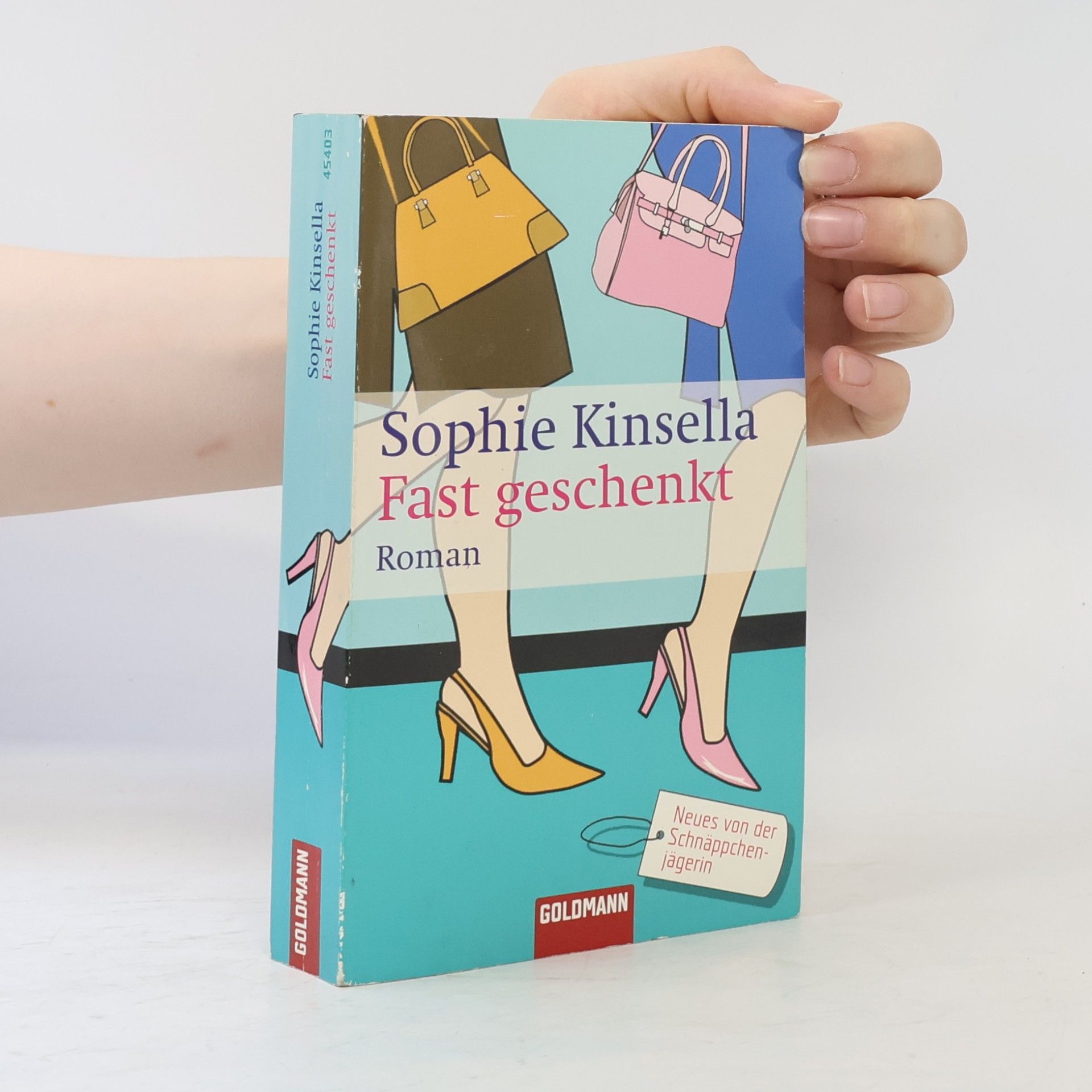 Sophie Kinsella Fast geschenkt