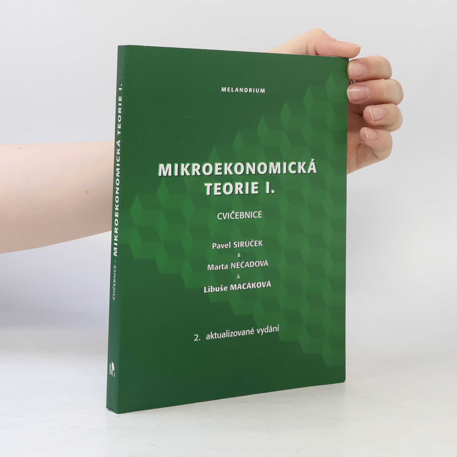 Marta Nečadová Mikroekonomická teorie I. Cvičebnice