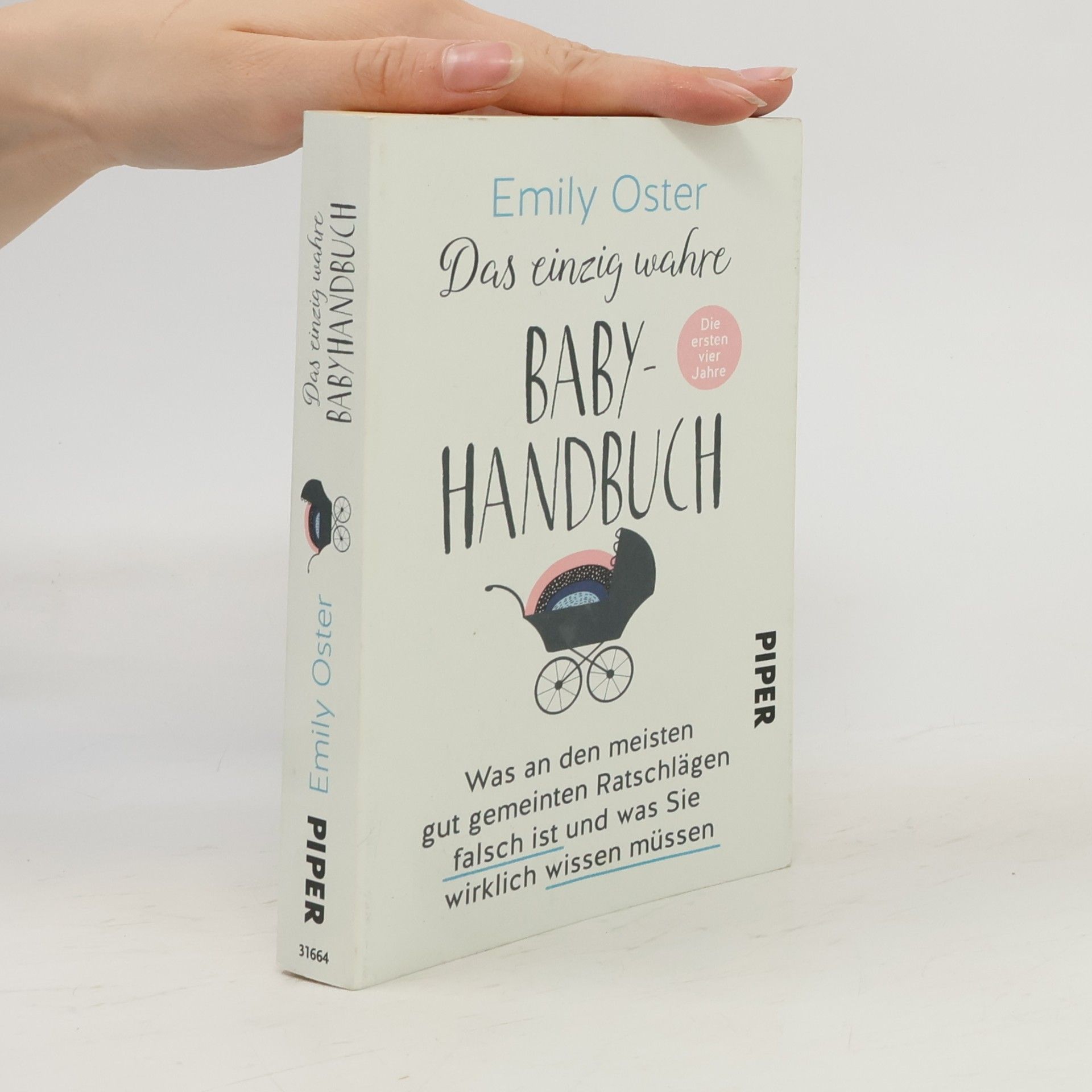 Emily Oster Das einzig wahre Baby-Handbuch