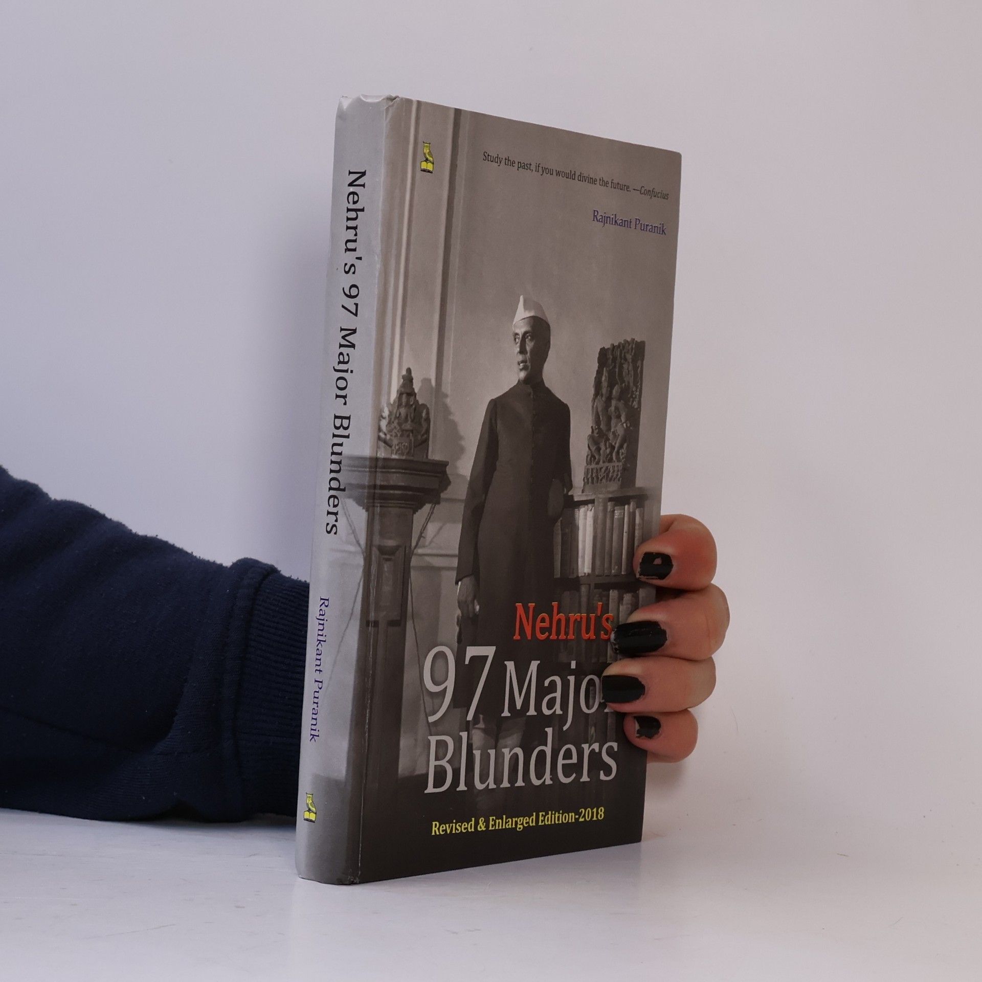 Rajnikant Puranik Nehru's 97 Major Blunders