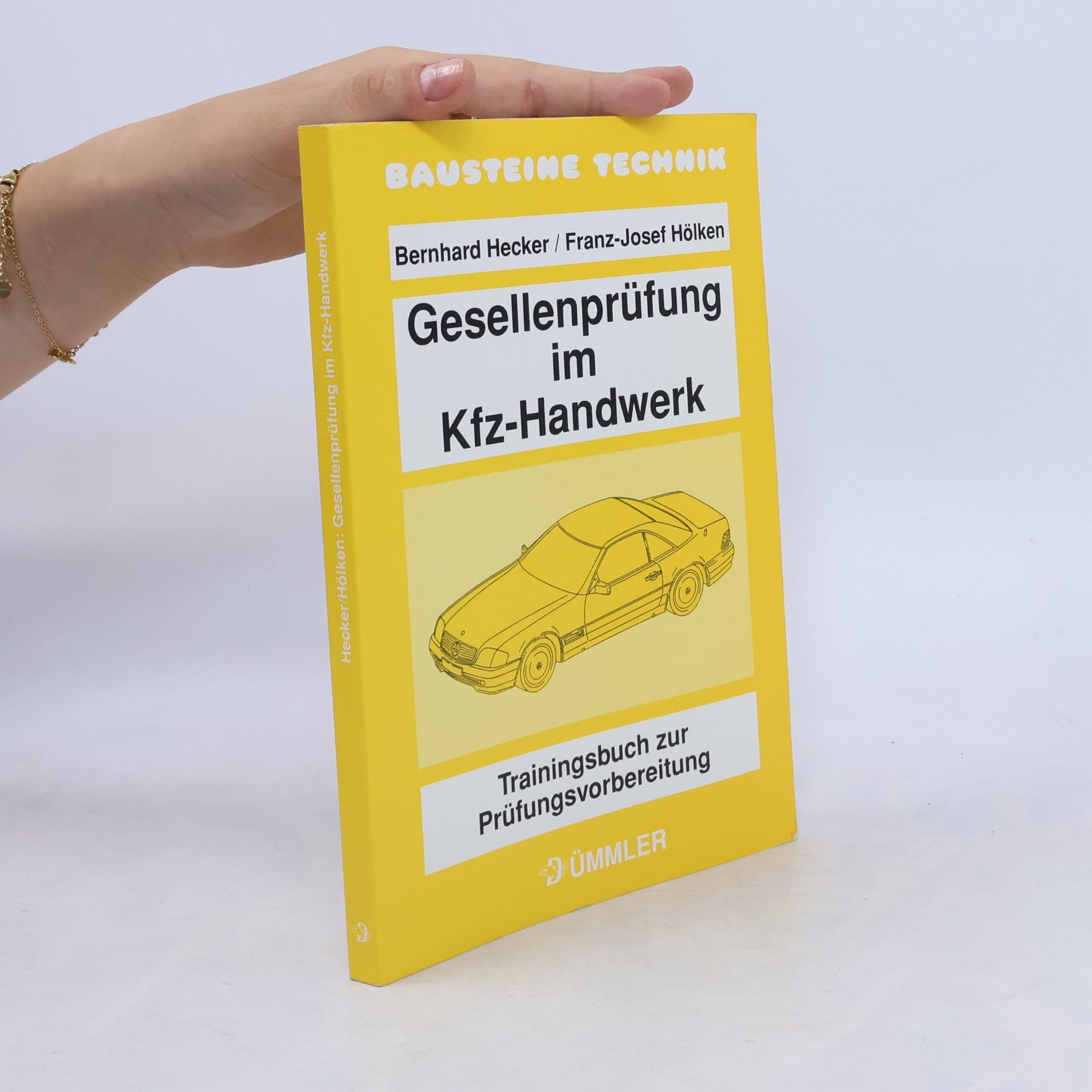 Bausteine Technik: Gesellenprüfung im Kfz-Handwerk