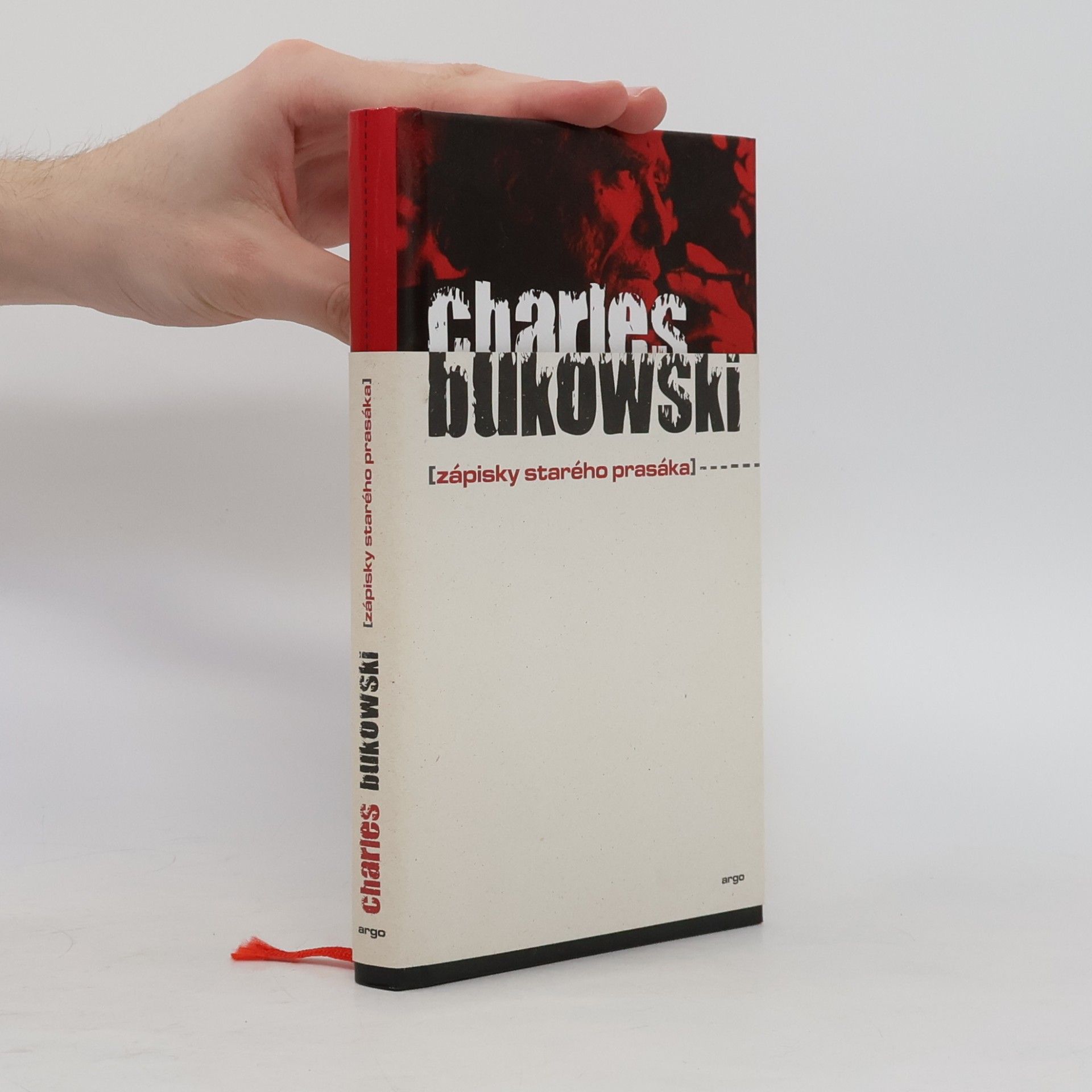 Charles Bukowski Zápisky starého prasáka