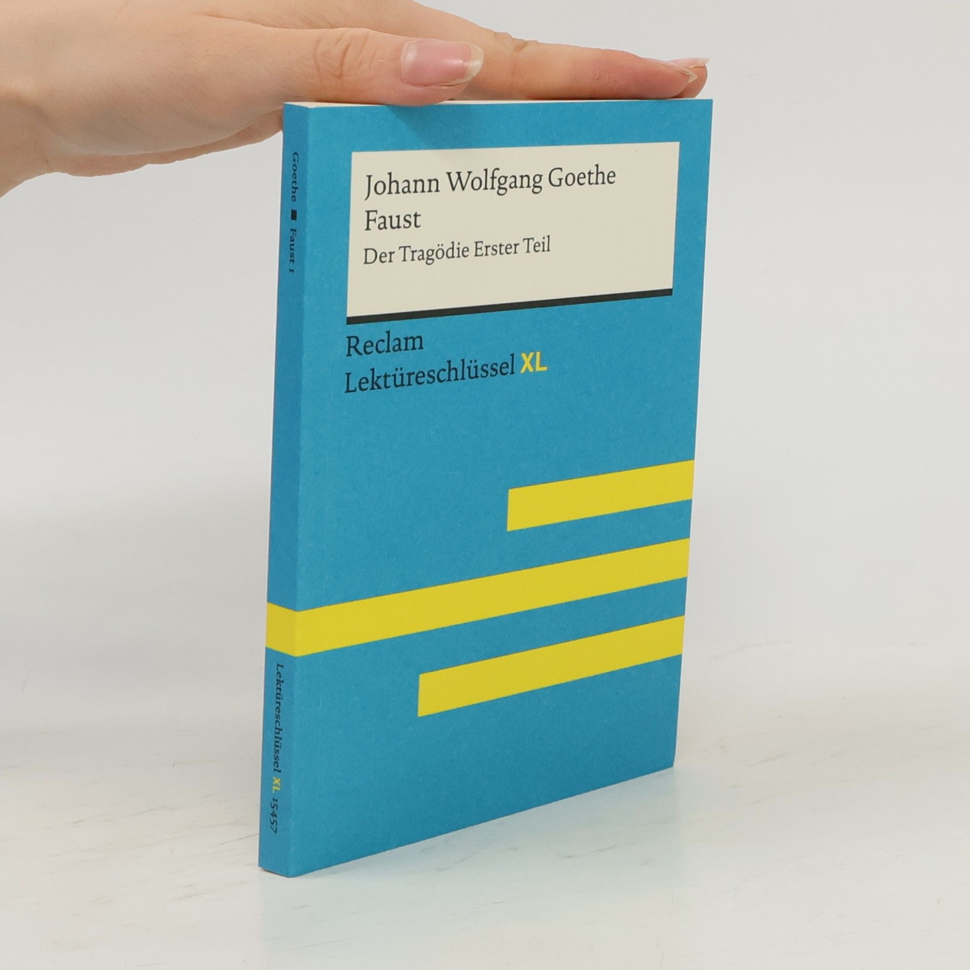 Mario Leis Johann Wolfgang Goethe. Faust, der Tragödie erster Teil
