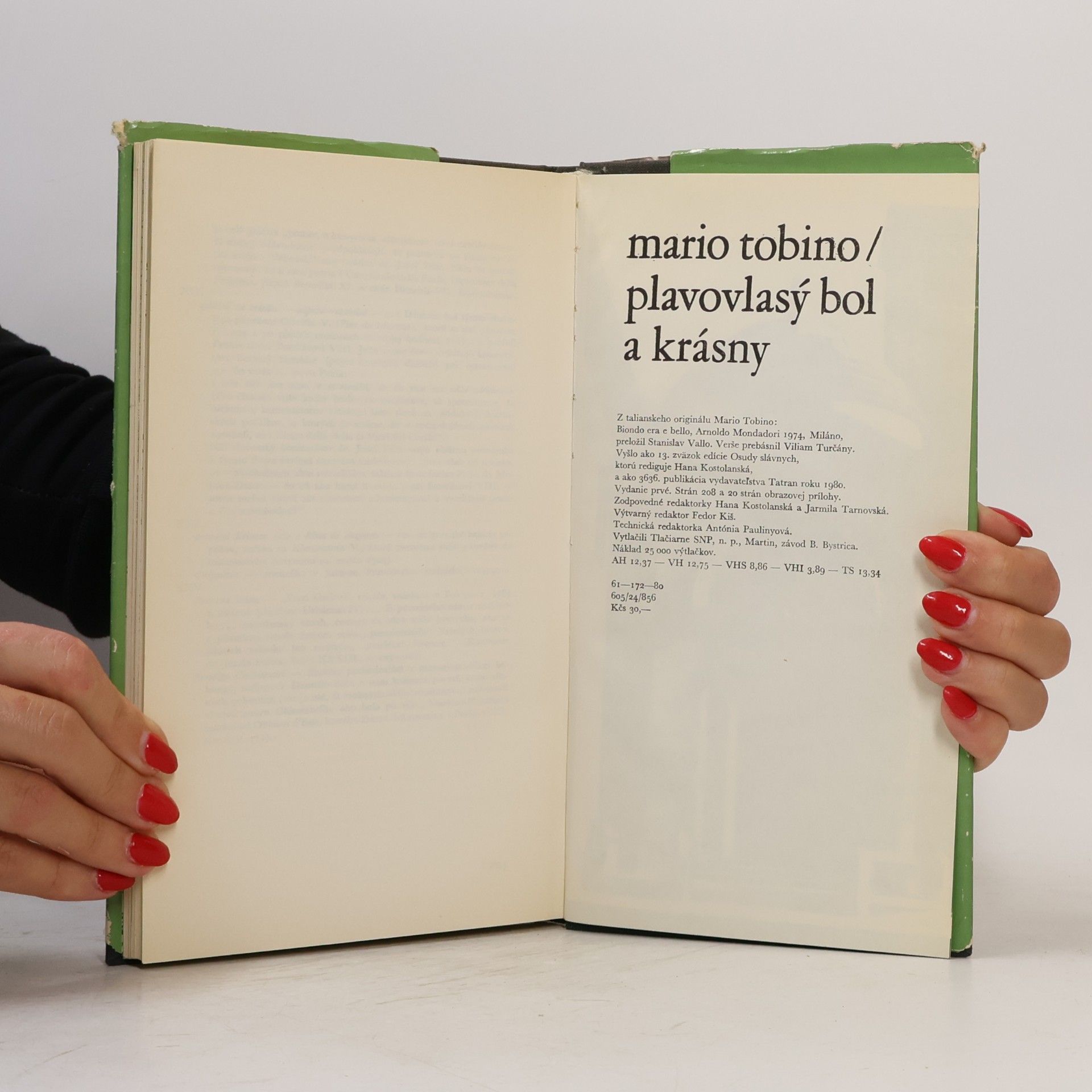 Mario Tobino Plavovlasý bol a krásny