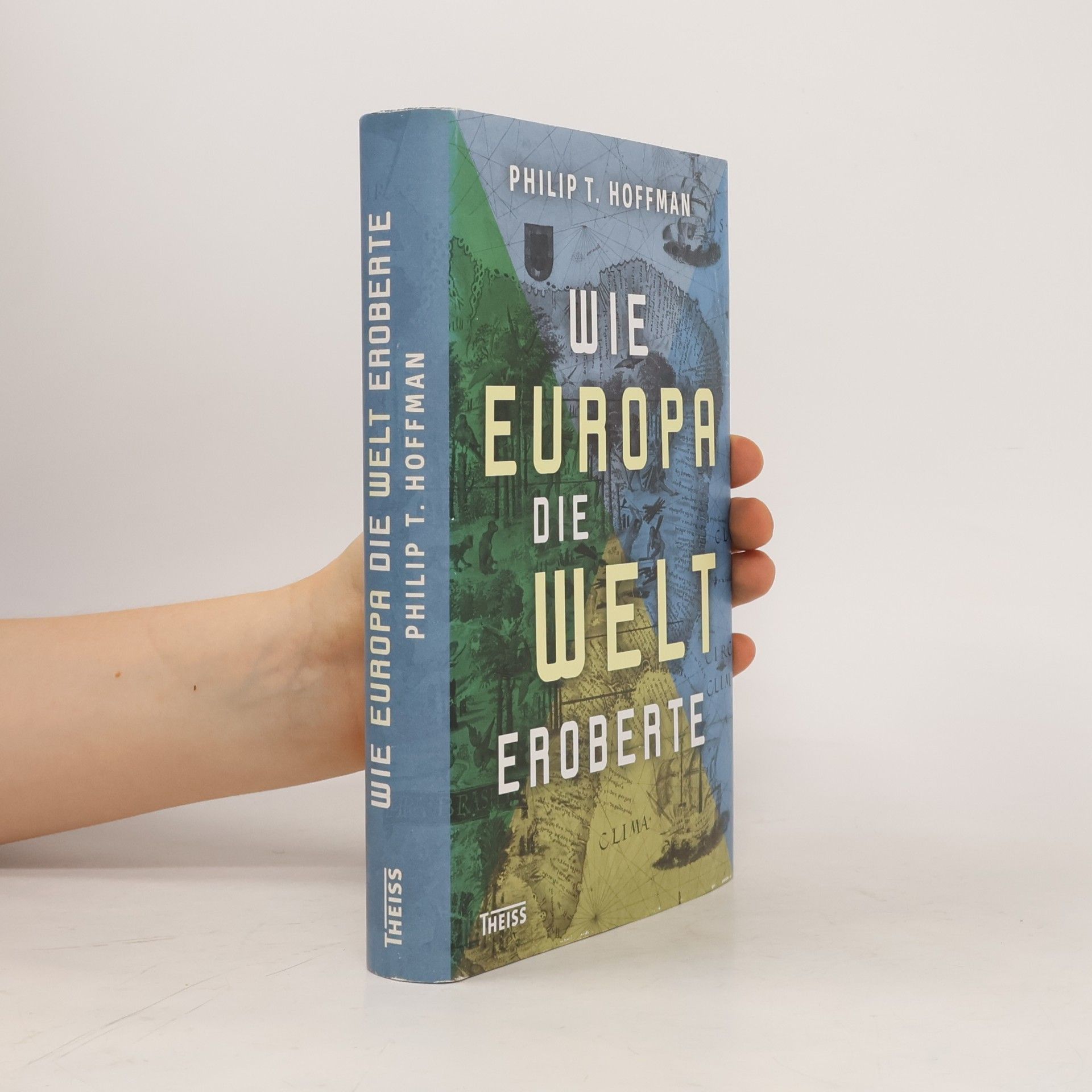 Wie Europa die Welt eroberte