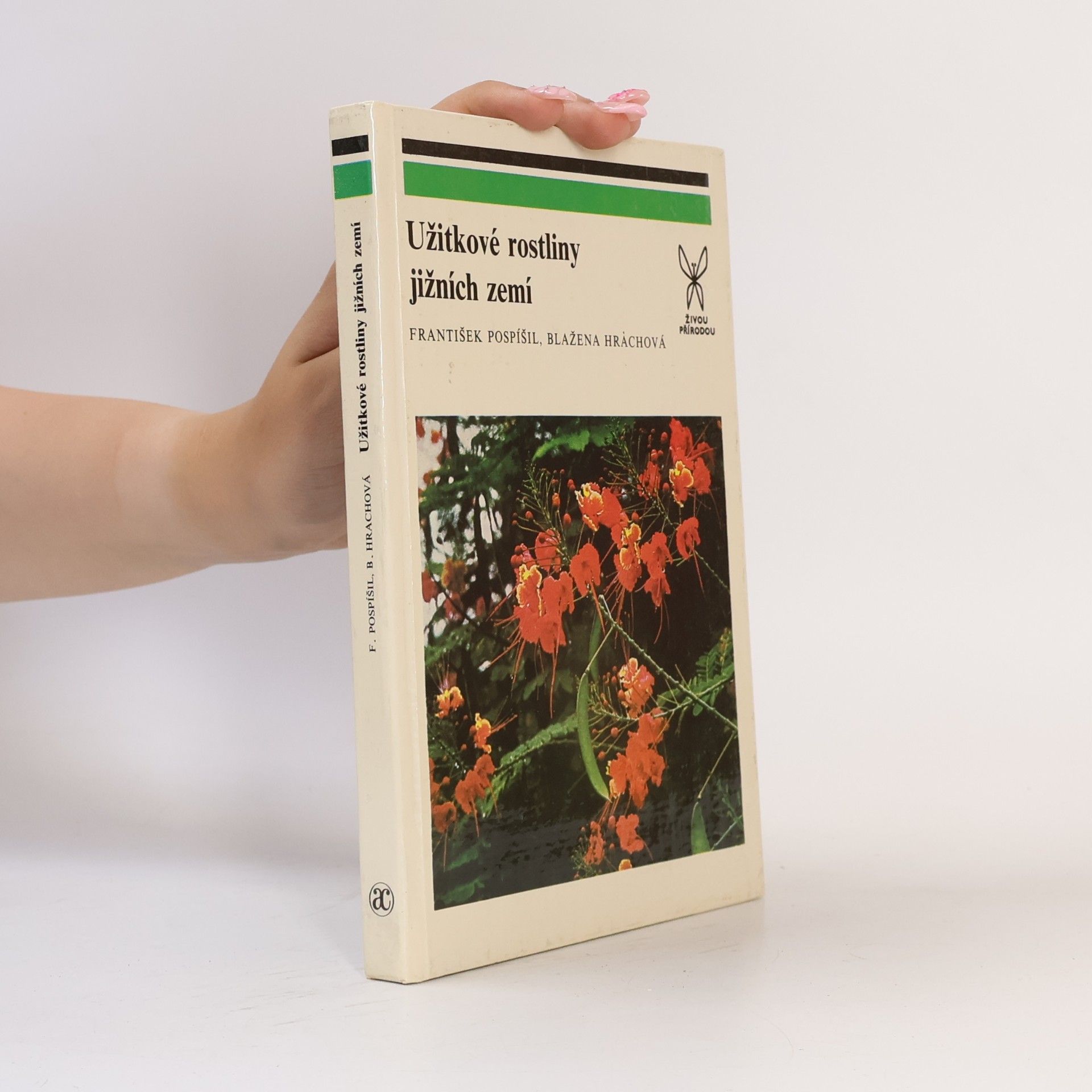 Blažena Hrachová Užitkové rostliny jižních zemí