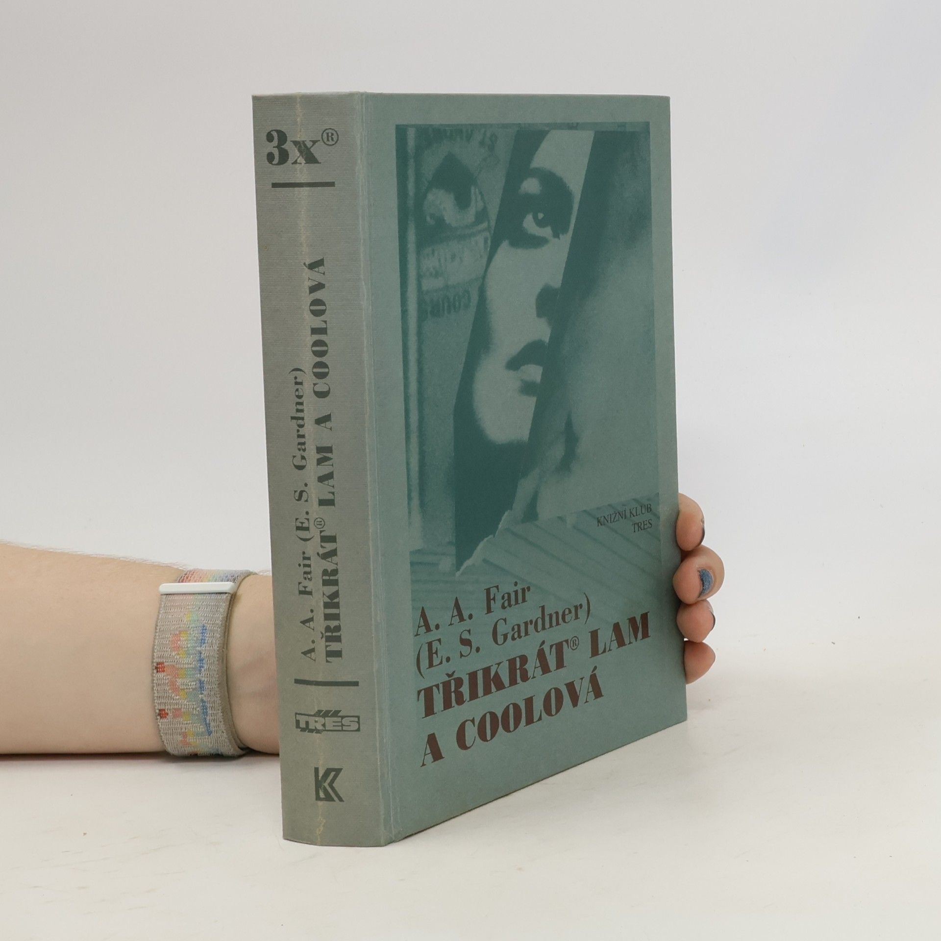 Erle Stanley Gardner Třikrát Lam a Coolová