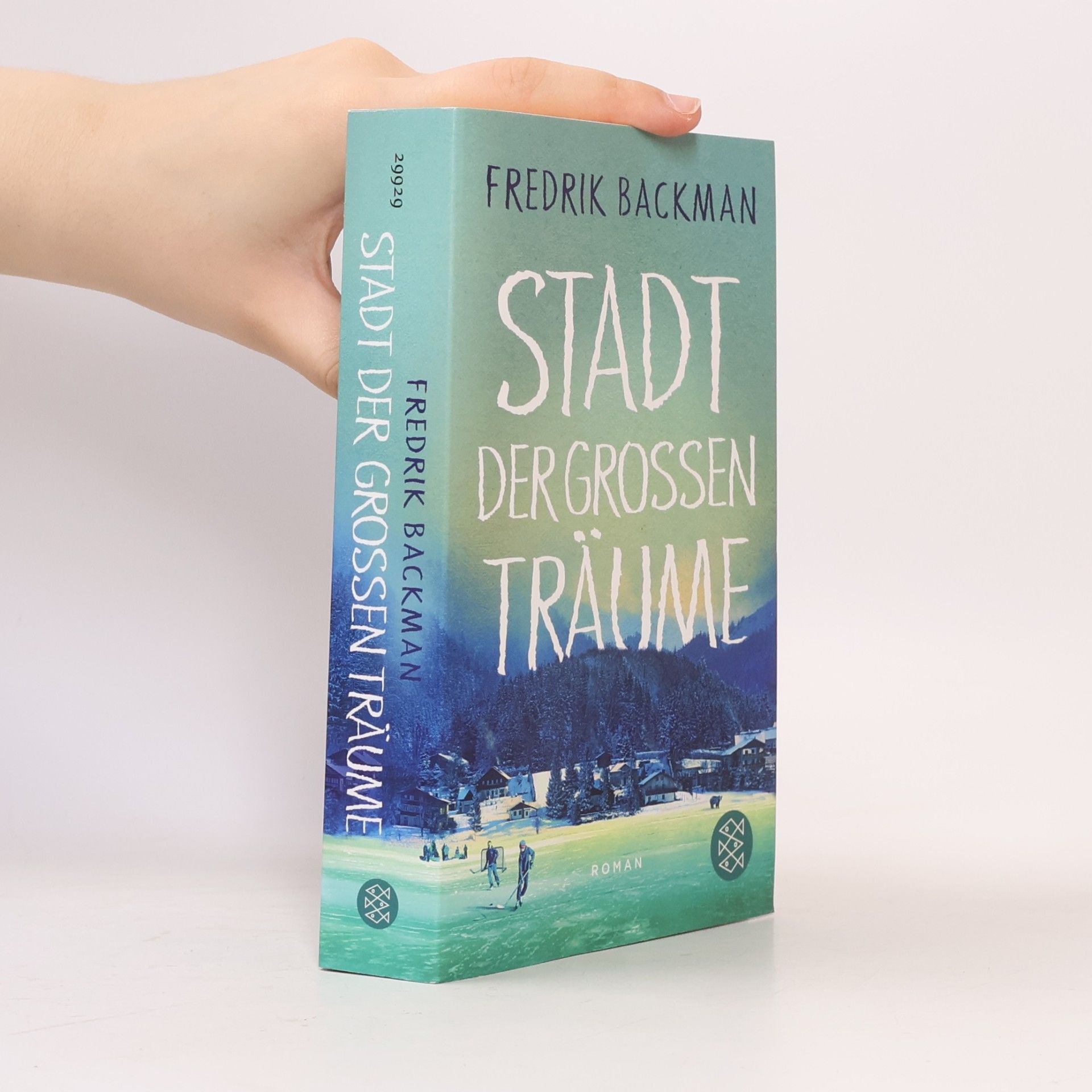 Fredrik Backman Stadt der großen Träume