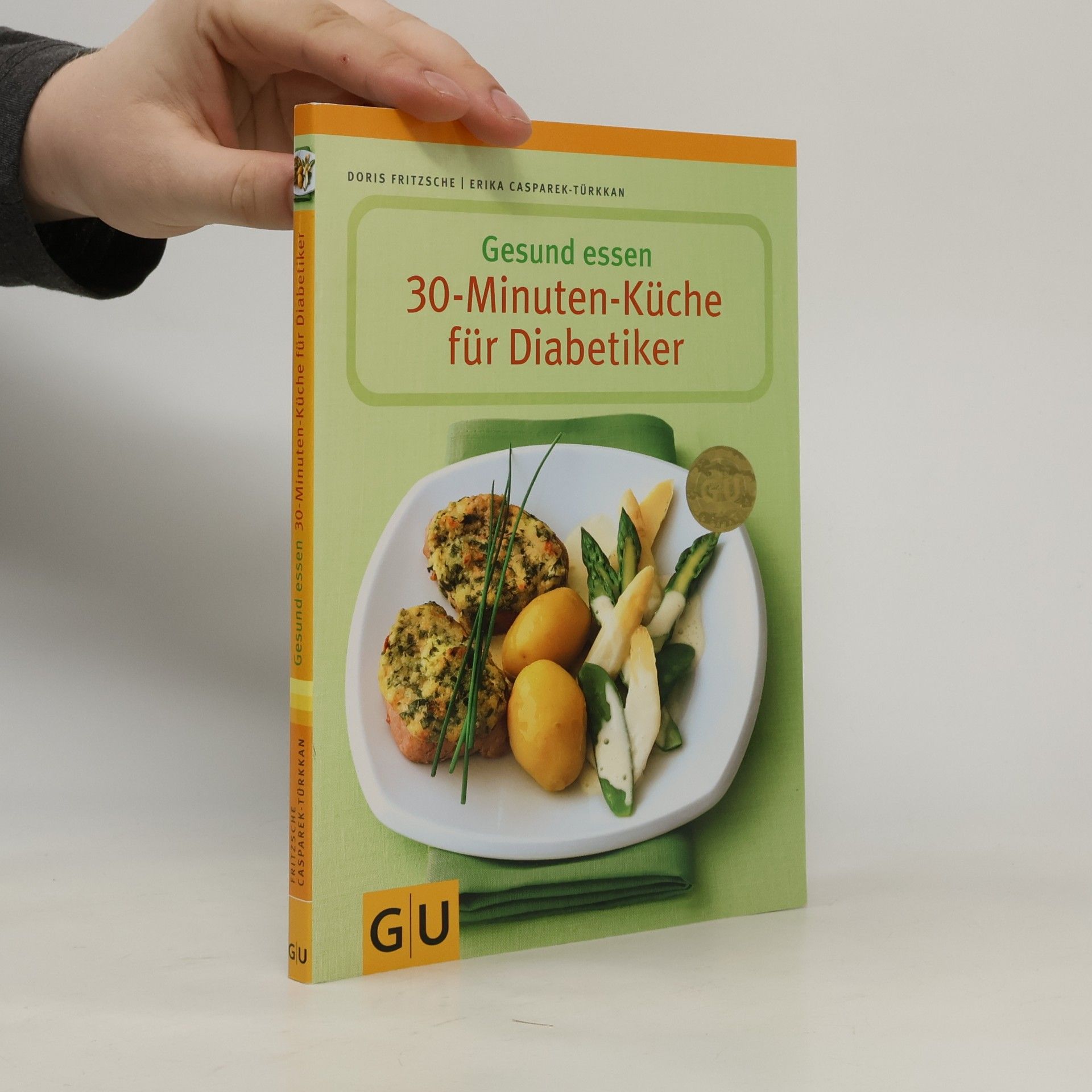 Erika Casparek Gesund essen - die 30-Minuten-Küche für Diabetiker