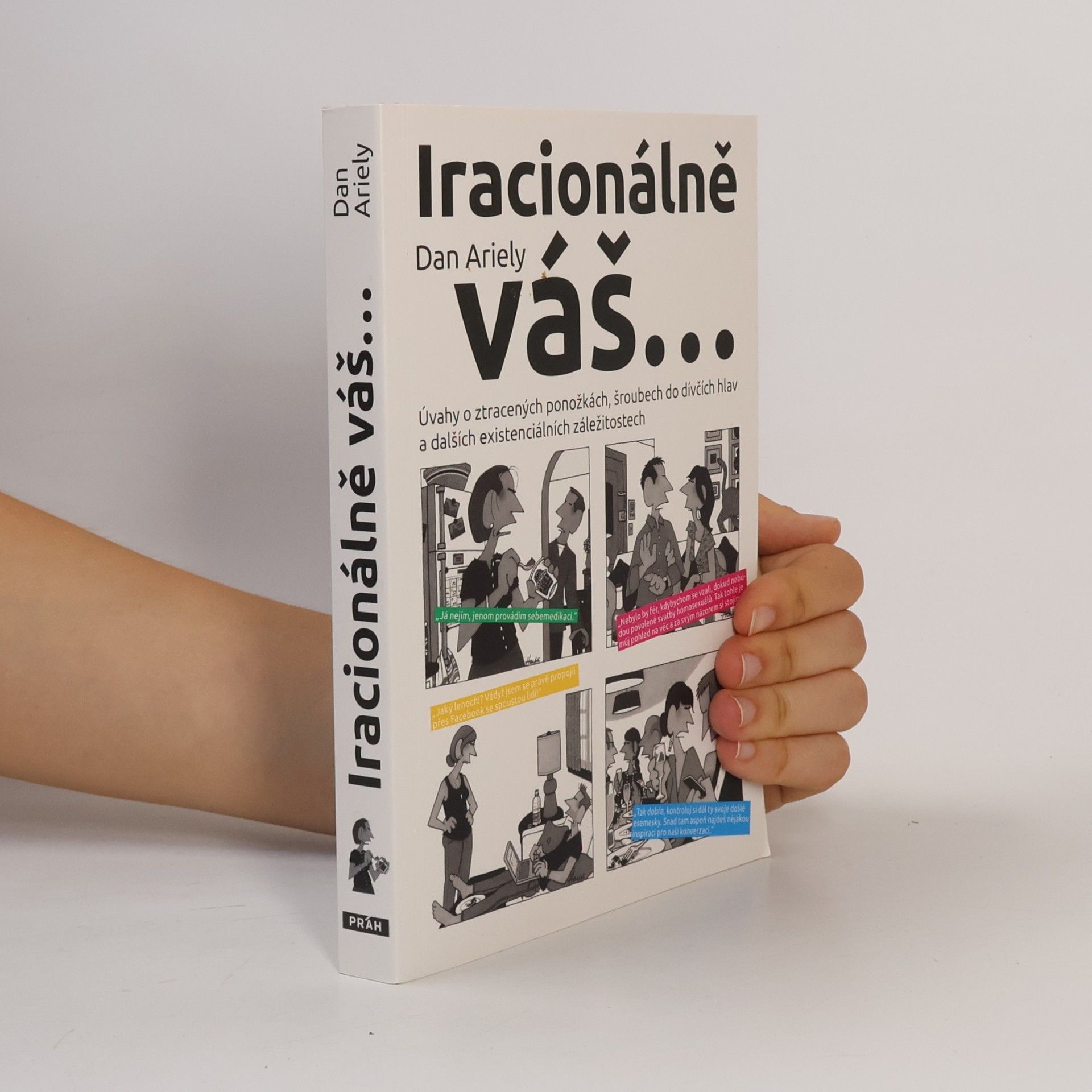Dan Ariely Iracionálně váš...