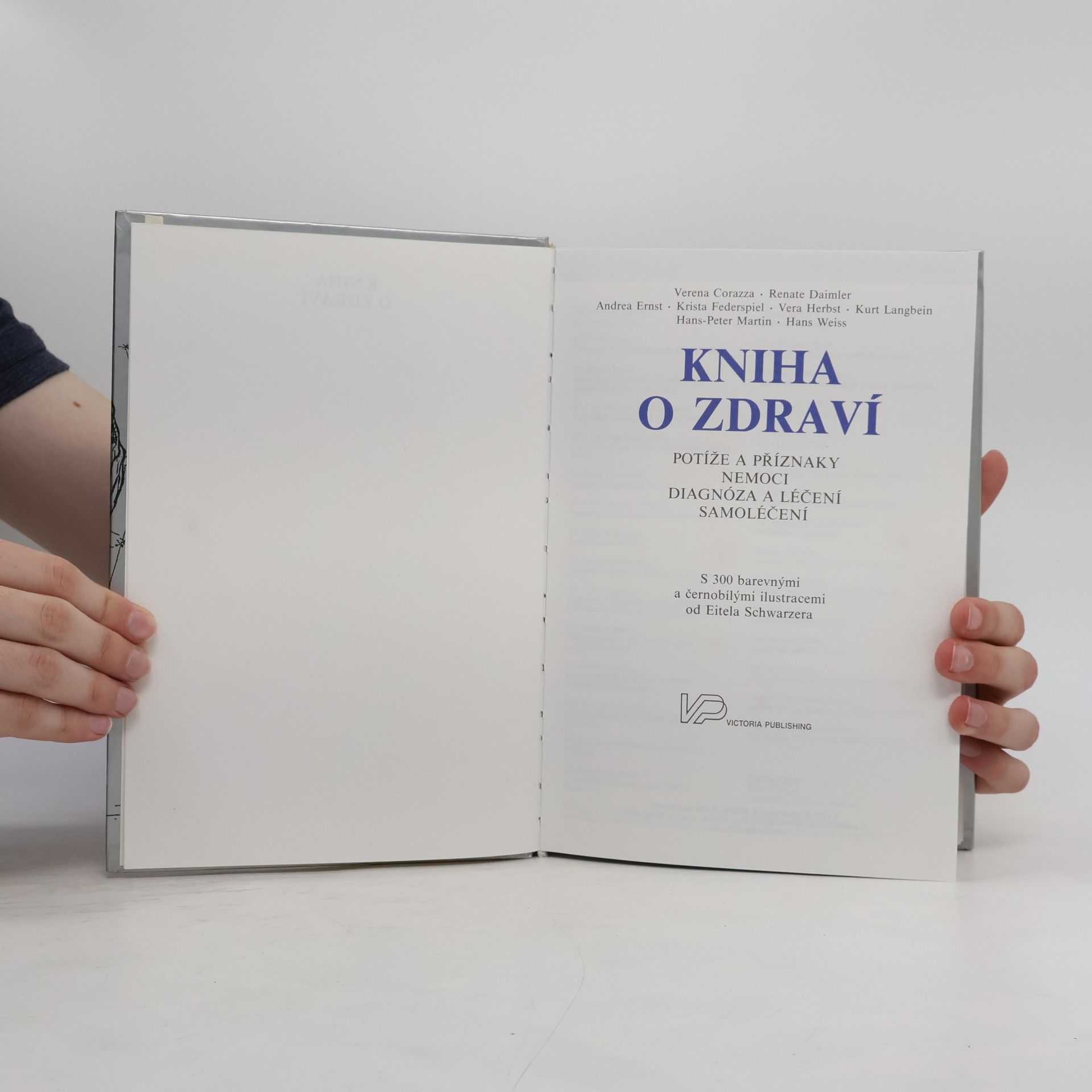 Auteurscollectief Kniha o zdraví. Potíže a příznaky nemoci. Diagnóza a léčení. Samoléčení
