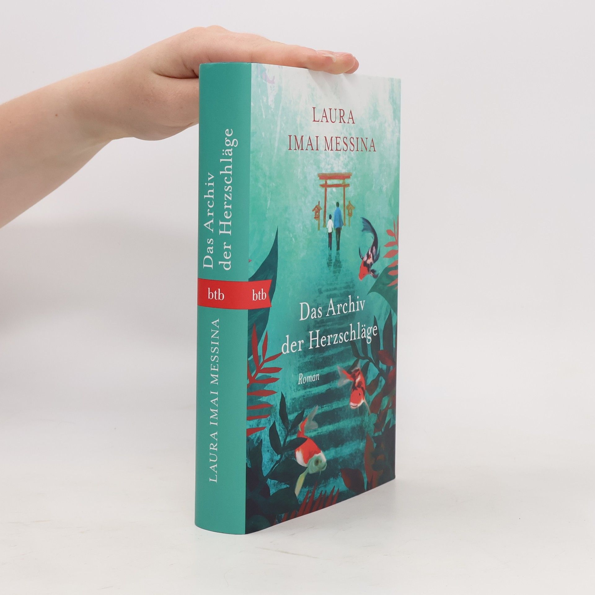 Laura Imai Messina Das Archiv der Herzschläge