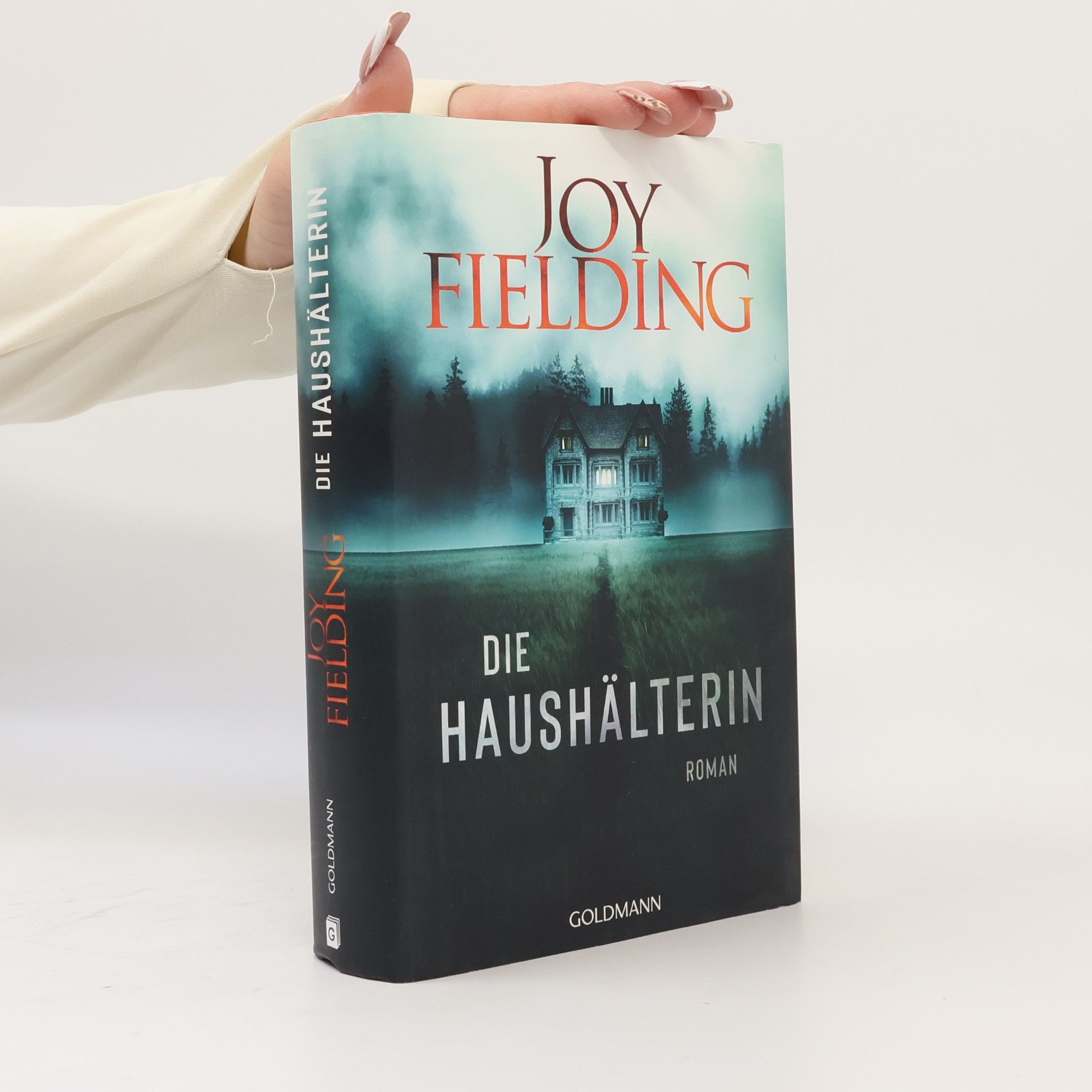 Joy Fielding Die Haushälterin