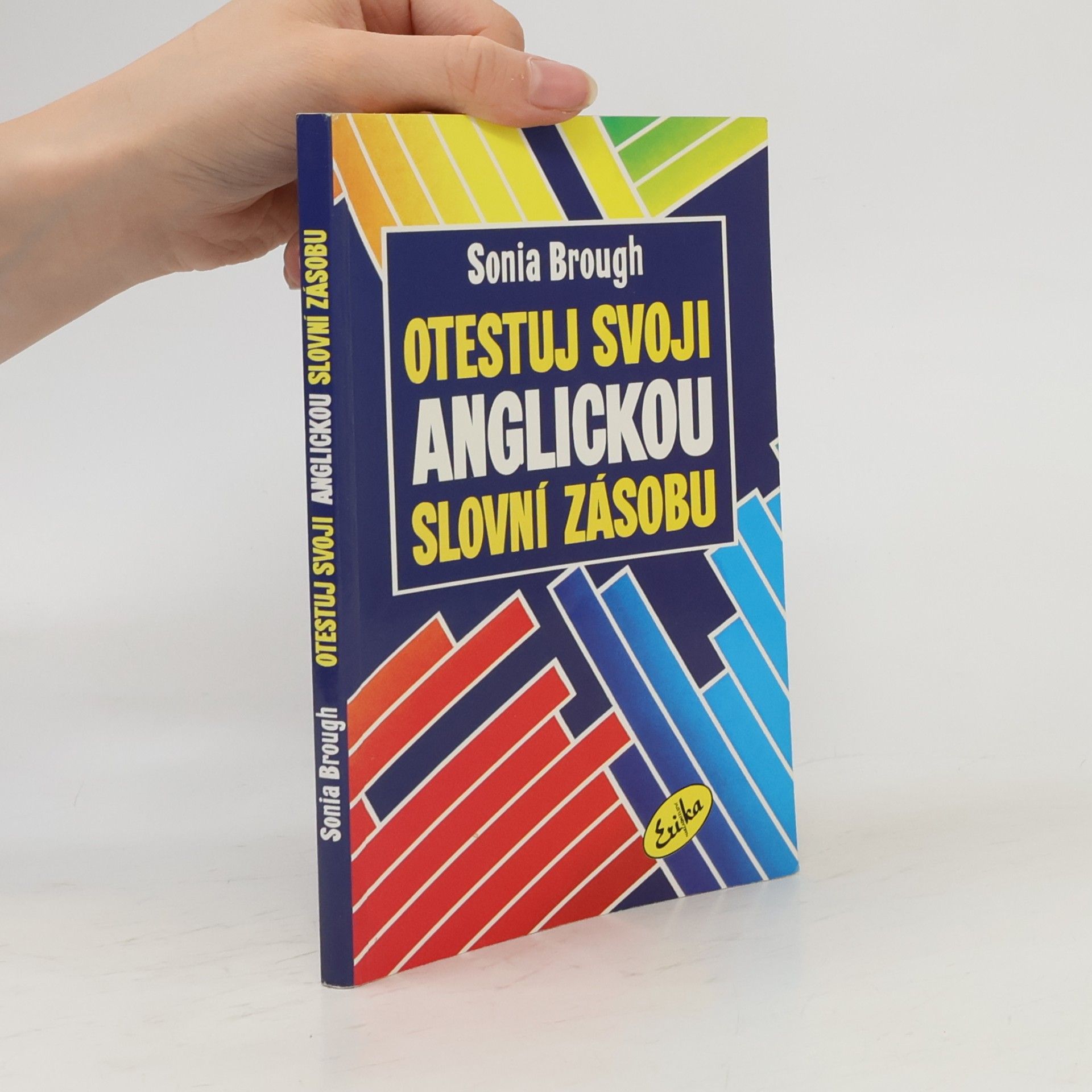 Sonia Brough Otestuj svoji anglickou slovní zásobu