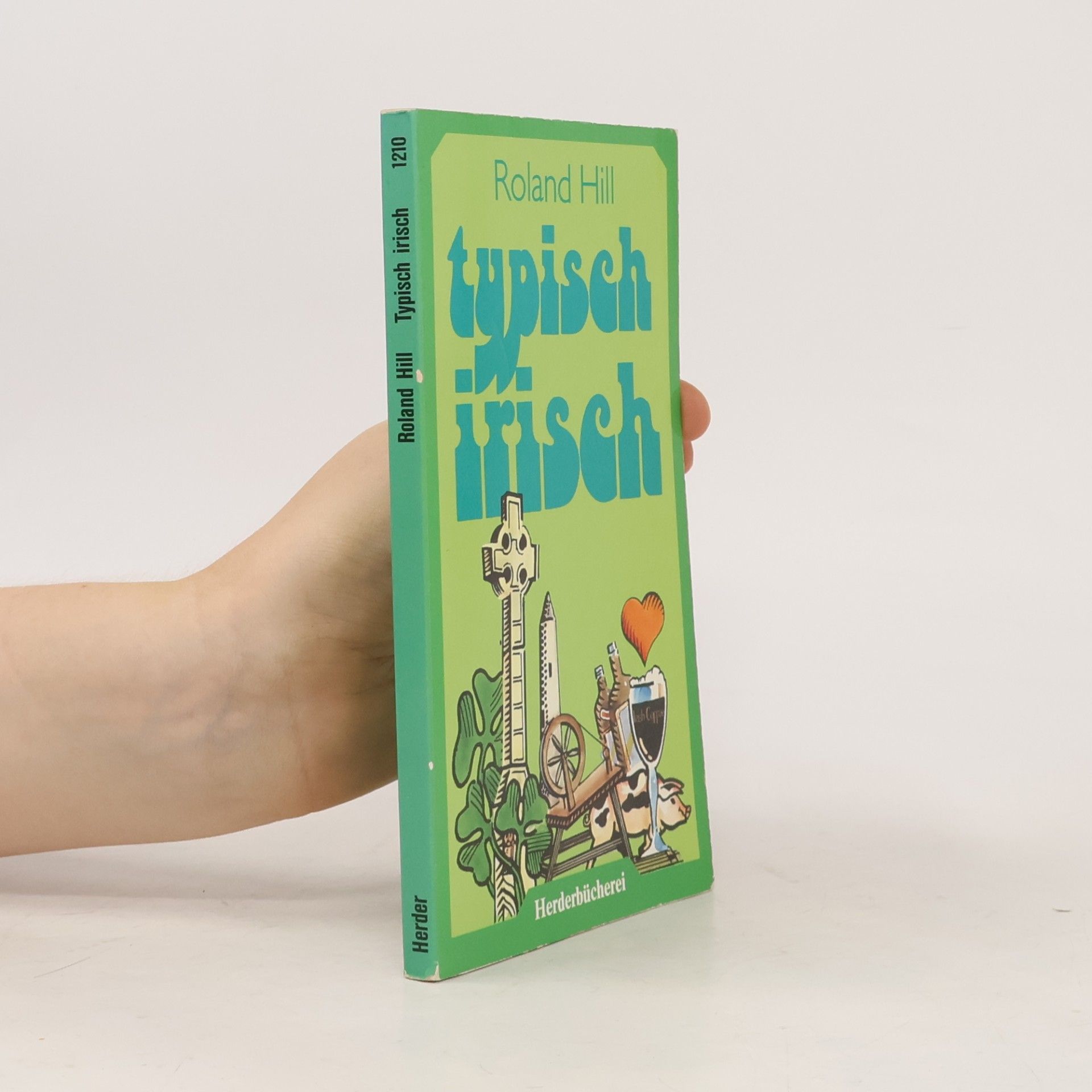 Roland Hill Typisch irisch