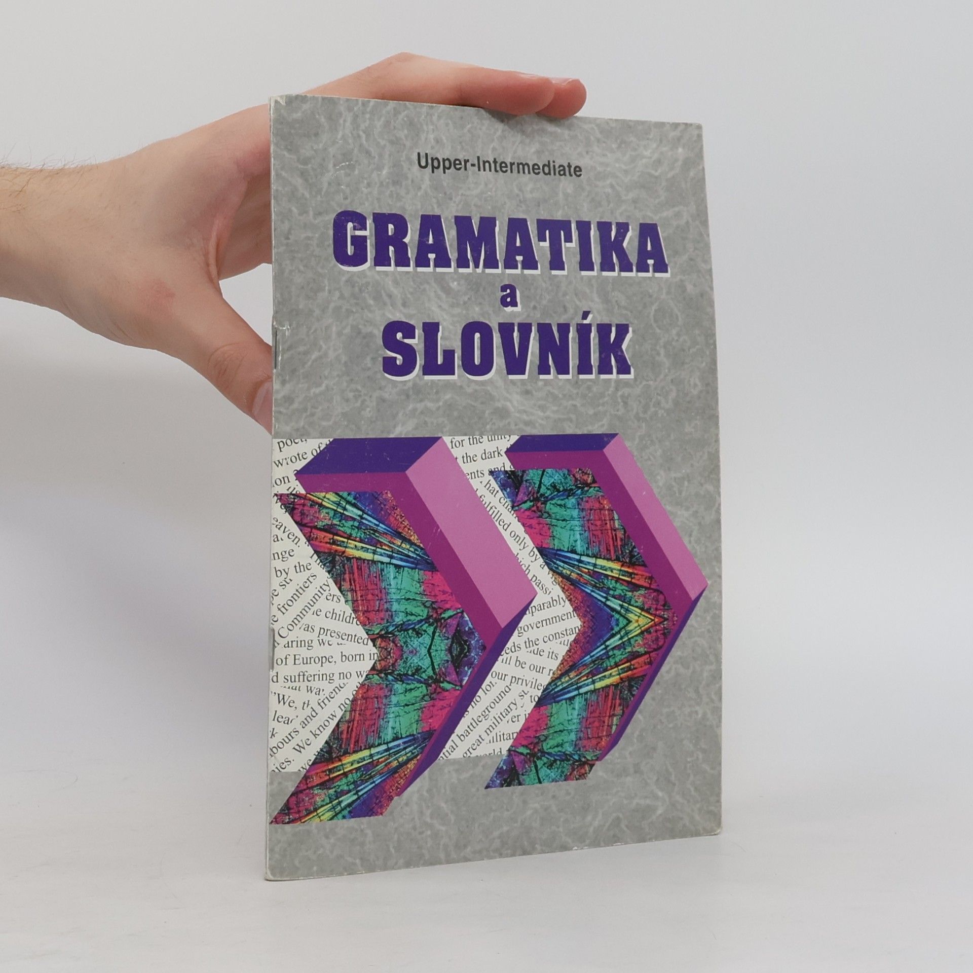 Zdeněk Šmíra Gramatika a slovník Upper-intermediate