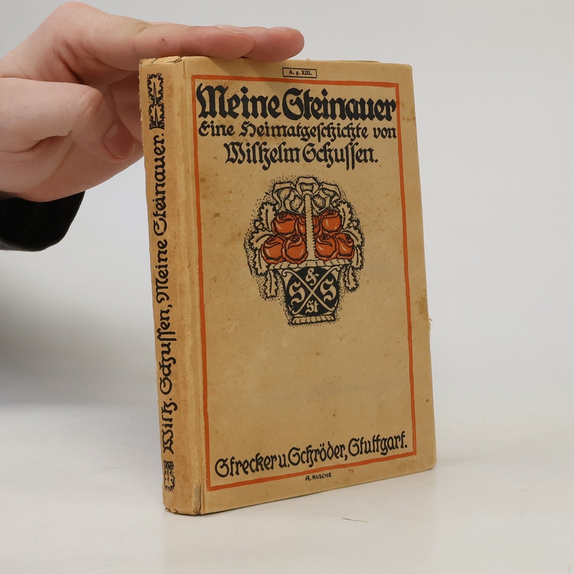 Wilhelm Schussen Meine Steinauer