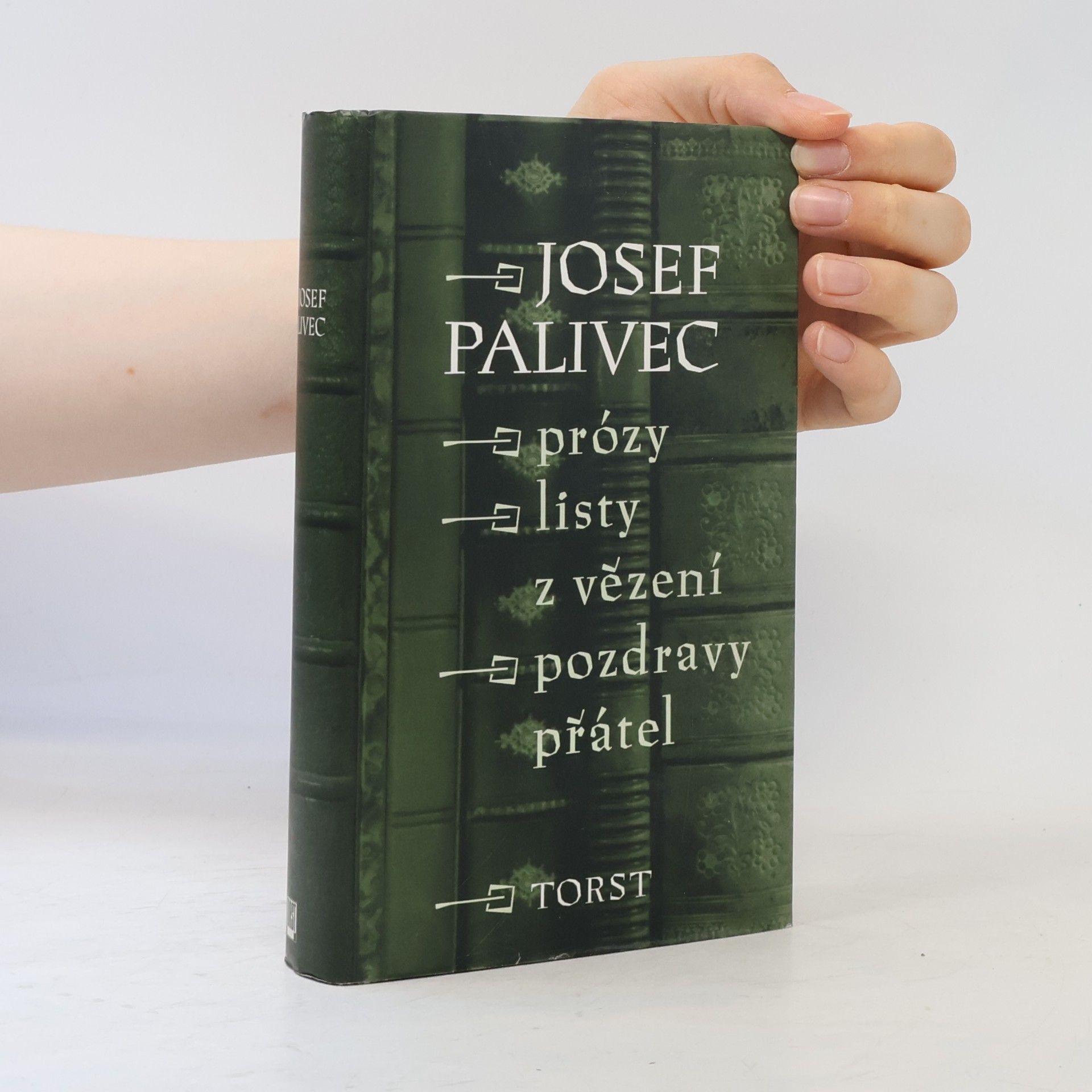 Josef Palivec Prózy, listy z vězení, pozdravy přátel